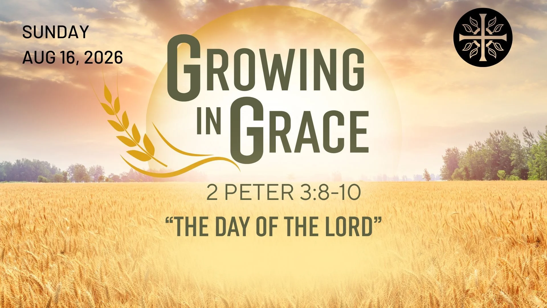 Growing in Grace - “The Day of the Lord”