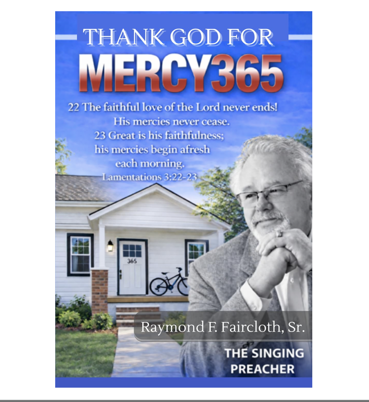 THANK GOD FOR MERCY365: The Singing Preacher