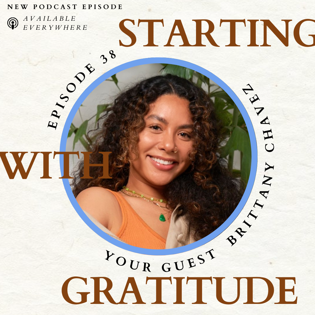 Brittany Chavez Is Grateful For Her Past
