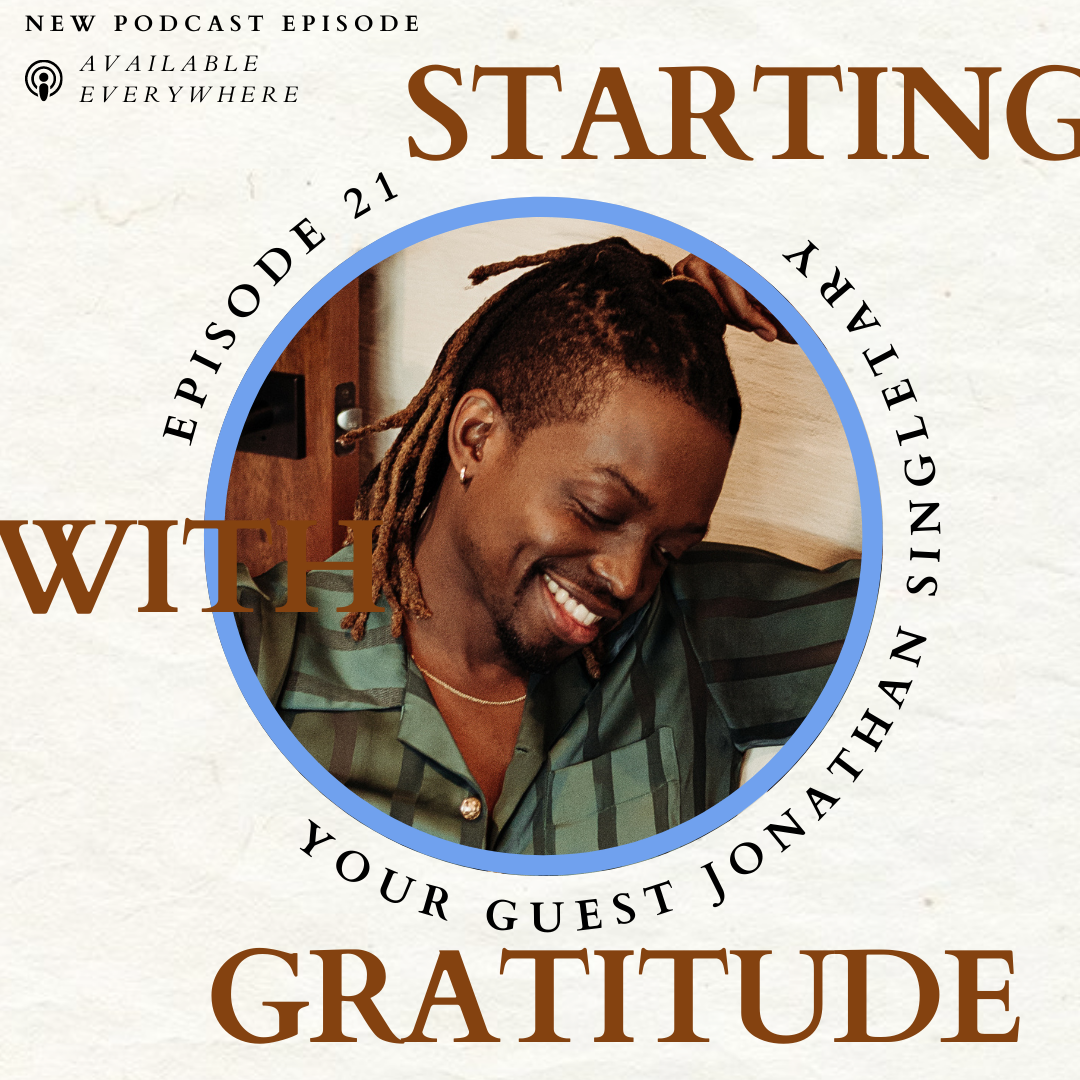 Jonathan Singletary Is Grateful For Healthy Relationships