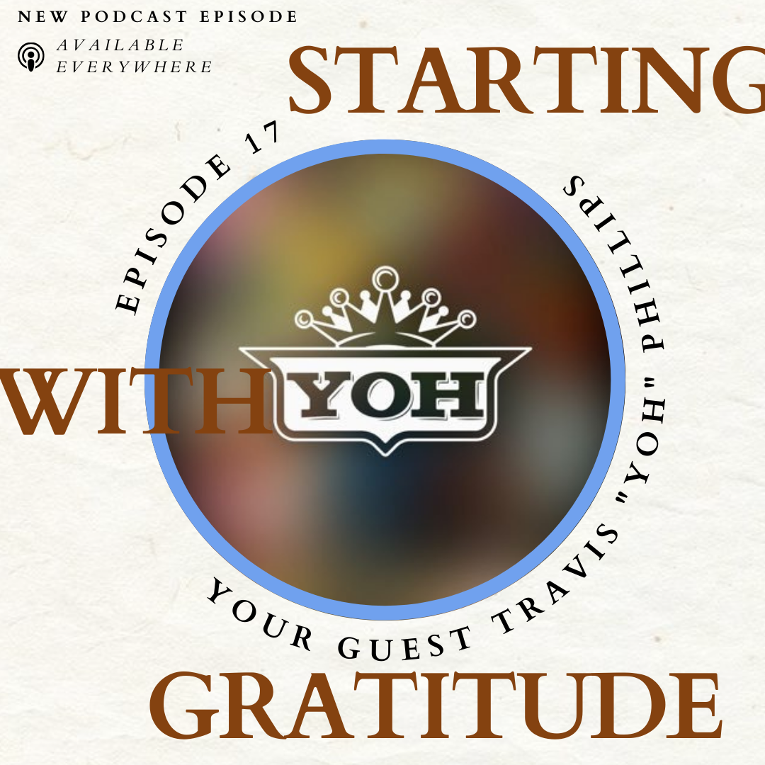 Travis "Yoh" Phillips Is Grateful For Words
