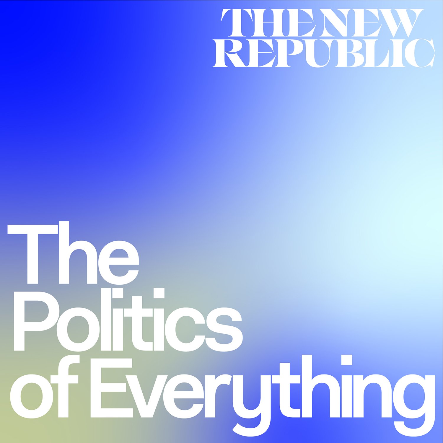 The-New-Republic’s-‘The-politics-of-everything’.-talkhouse-podcast-prodiction.jpg