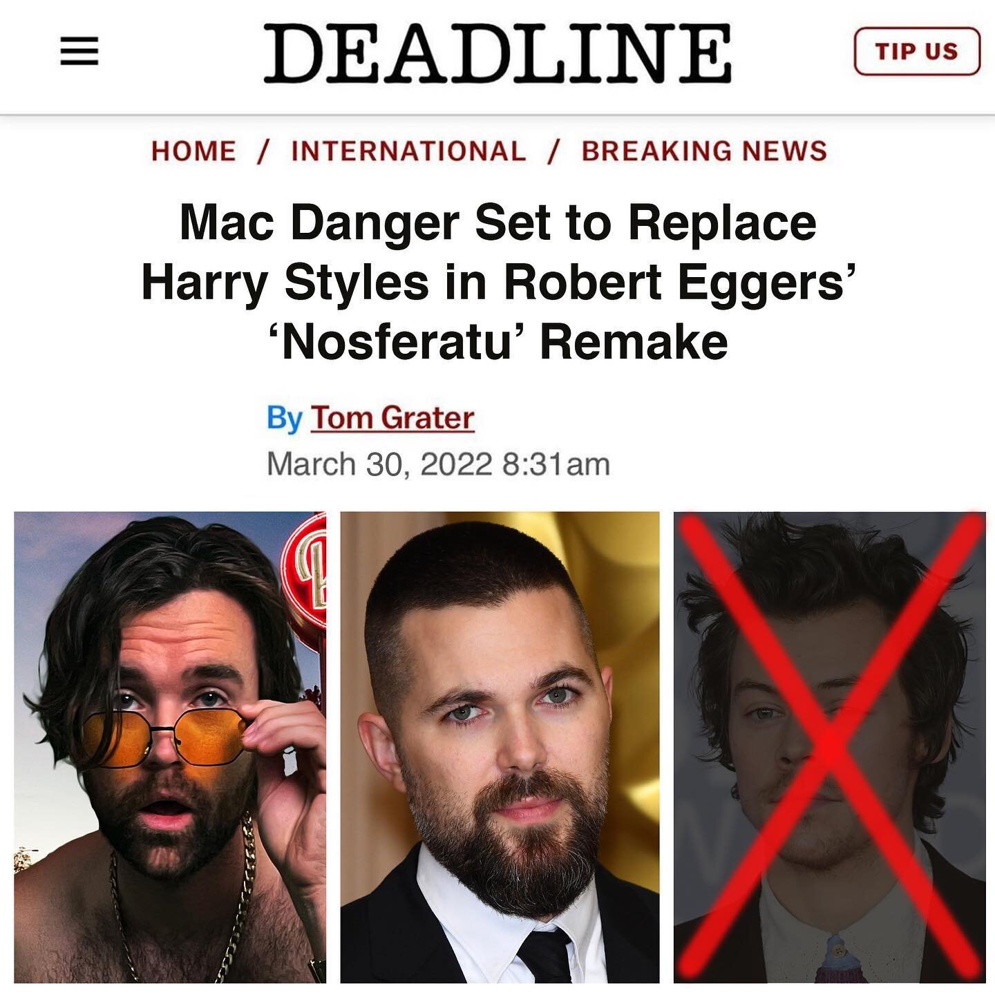 WOW!

Really excited to work on this classic movie with #RobertEggers 

I think Eggers kicking @harrystyles out of this role was the right call. Stick to music, #HarryStyles

#Nosferatu #deadline #harrystyles #film #isthisreallife #movies #seeyouatth