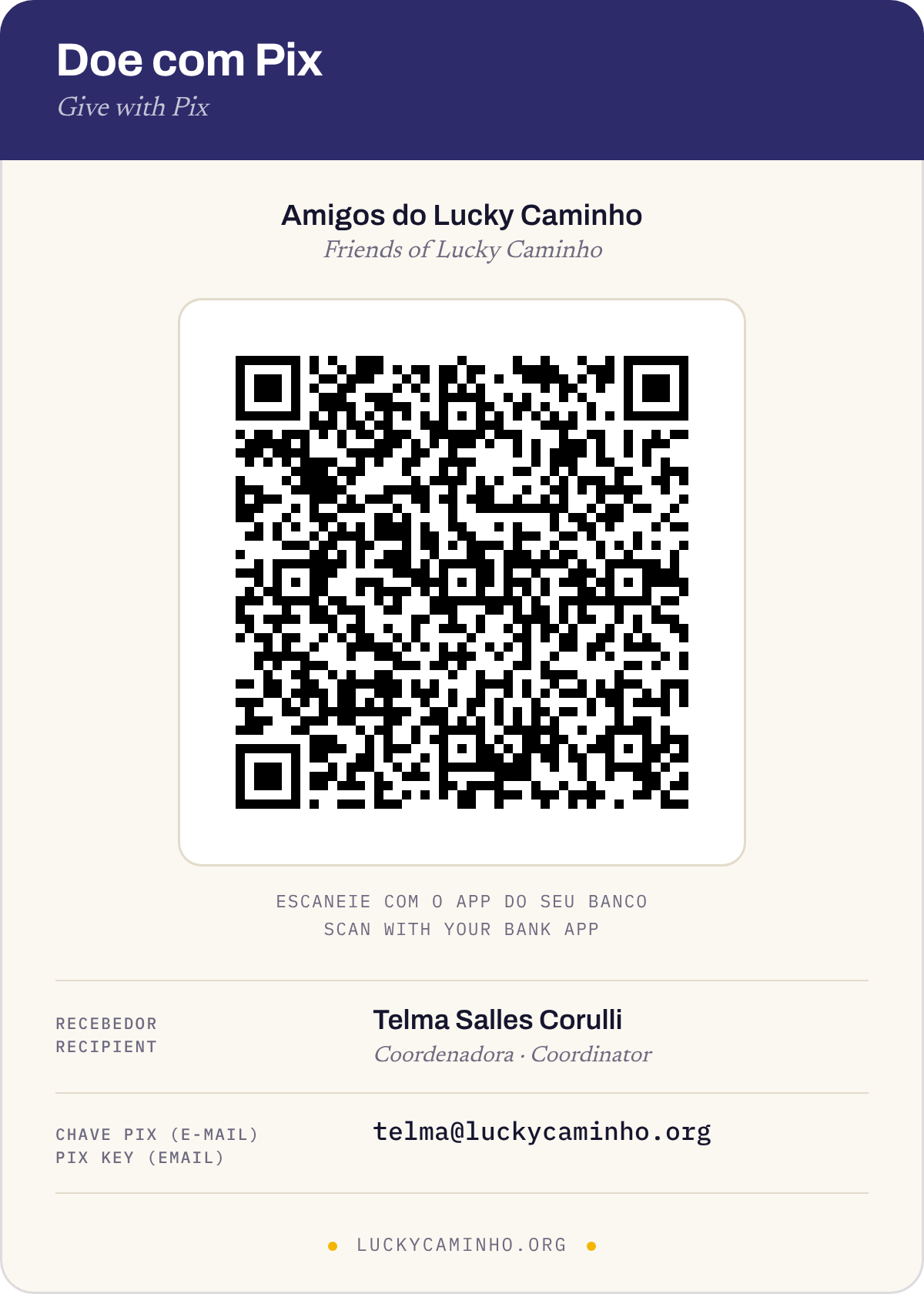 Pix QR code for donations to Friends of Lucky Caminho, received by Telma Salles Corulli. Pix key: telma@luckycaminho.org