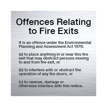 OFFENCES RELATING TO FIRE EXITS - Brushed