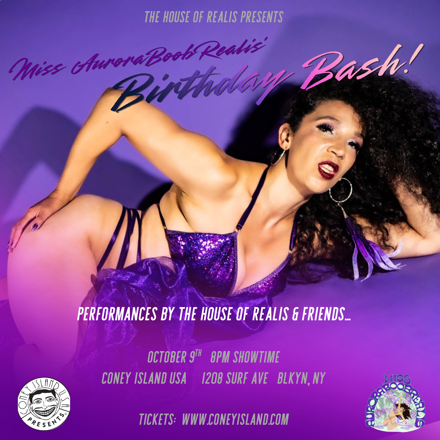 The House of Realis Presents:&nbsp;Miss AuroraBoobRealis' Birthday Bash