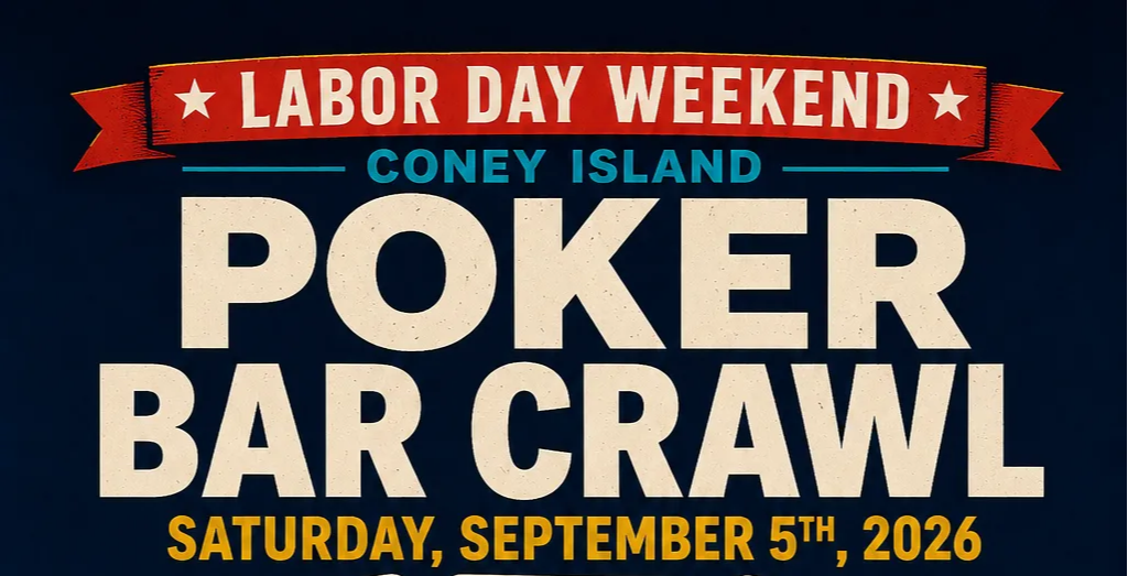 Coney Island Poker Bar Crawl