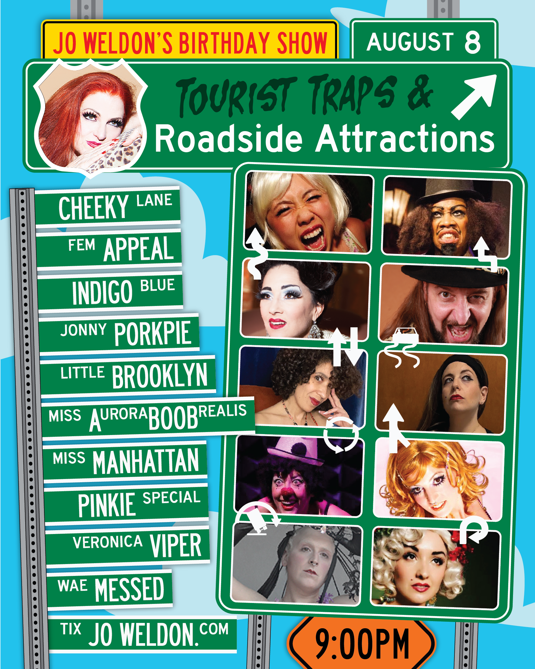 Jo Weldon's Birthday Show: Tourist Traps and Roadside Attractions