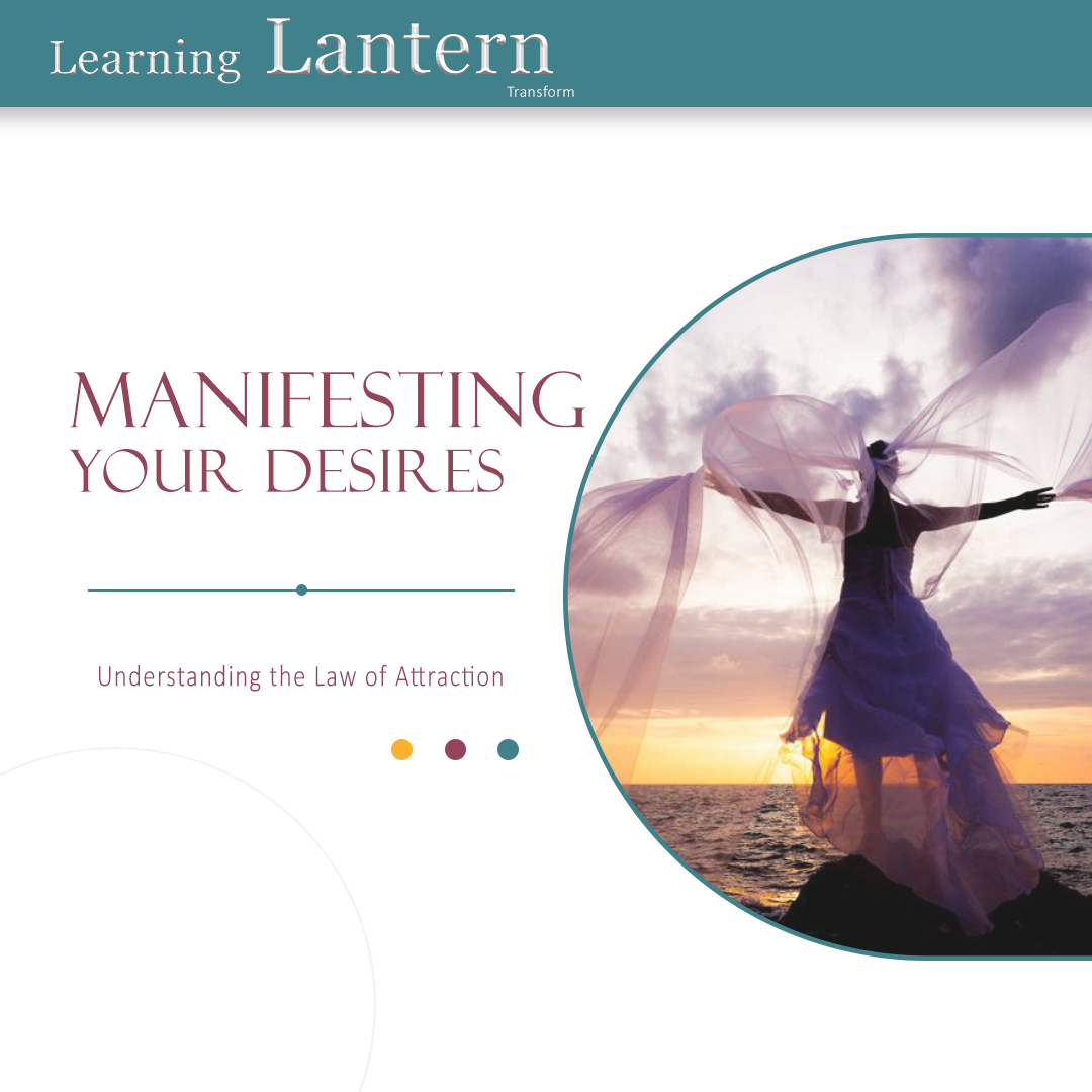 Manifesting Your Desires