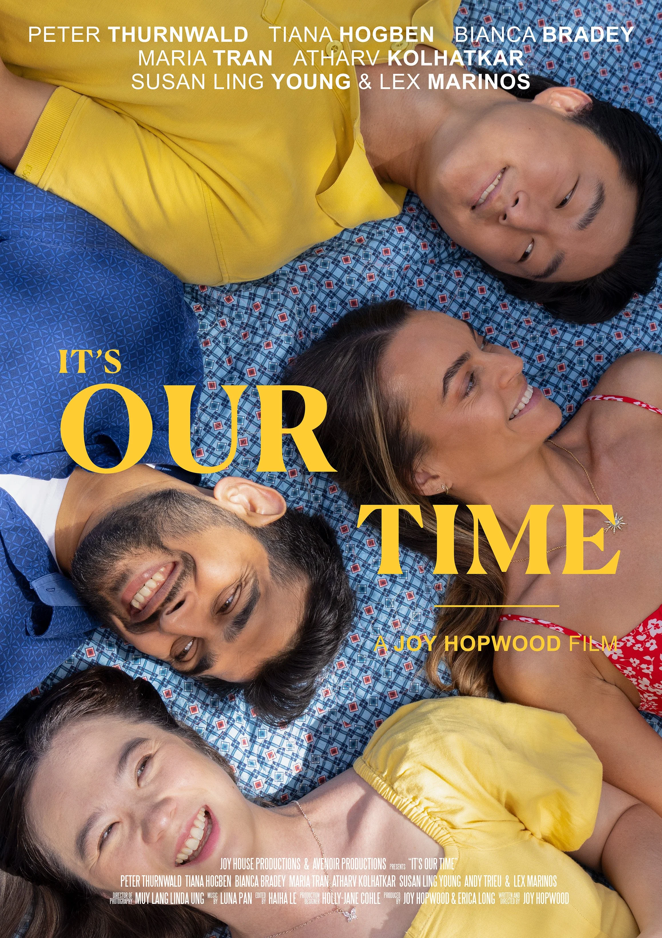 It's Our Time — Joy House Productions