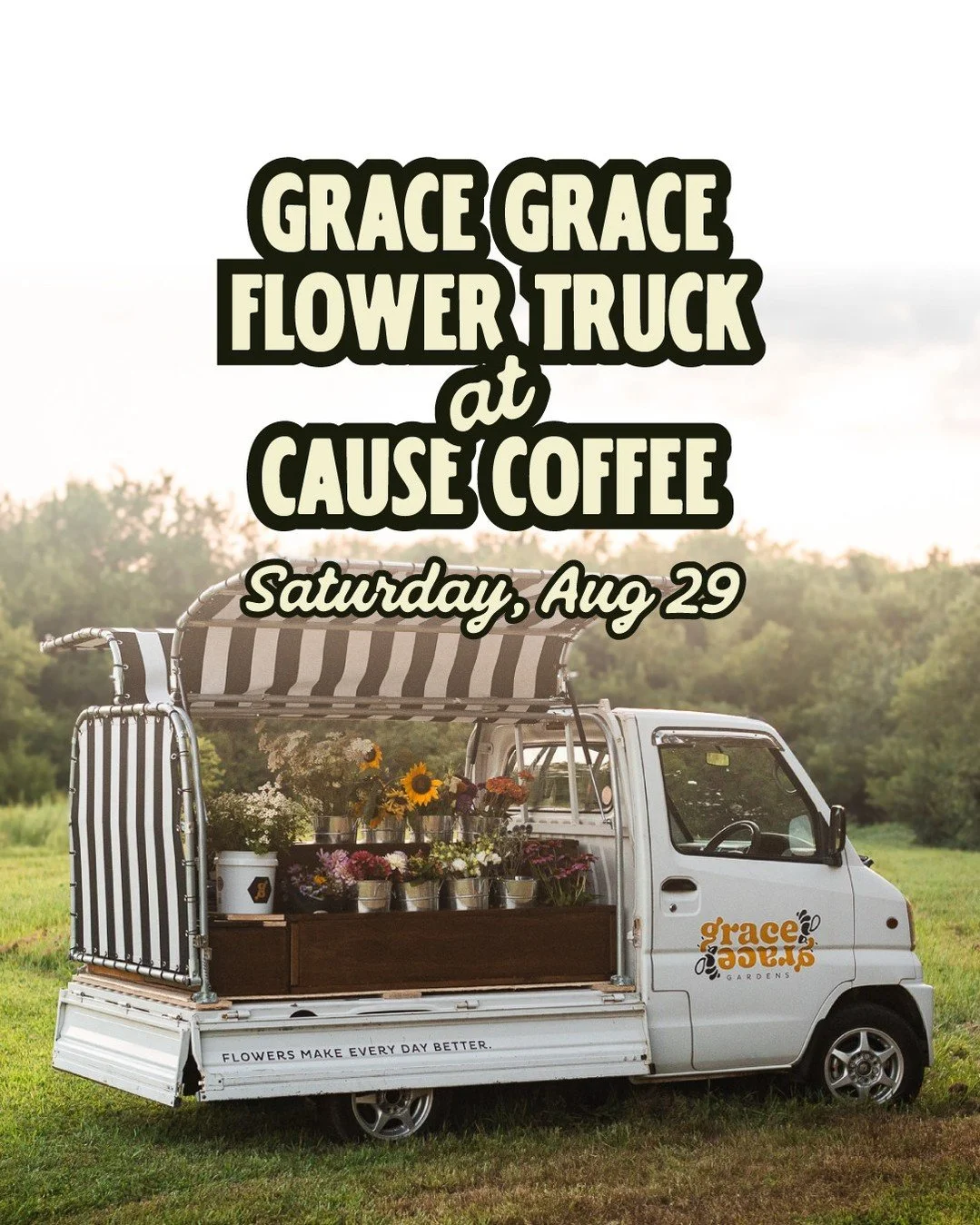 This is your excuse, if you needed one. We're taking the flower truck on the road. 🌻☕️

For the first time ever, Grace Grace Flower Truck is popping up outside our own neighborhood&mdash;and we couldn't have picked better partner for it: Cause Coffe