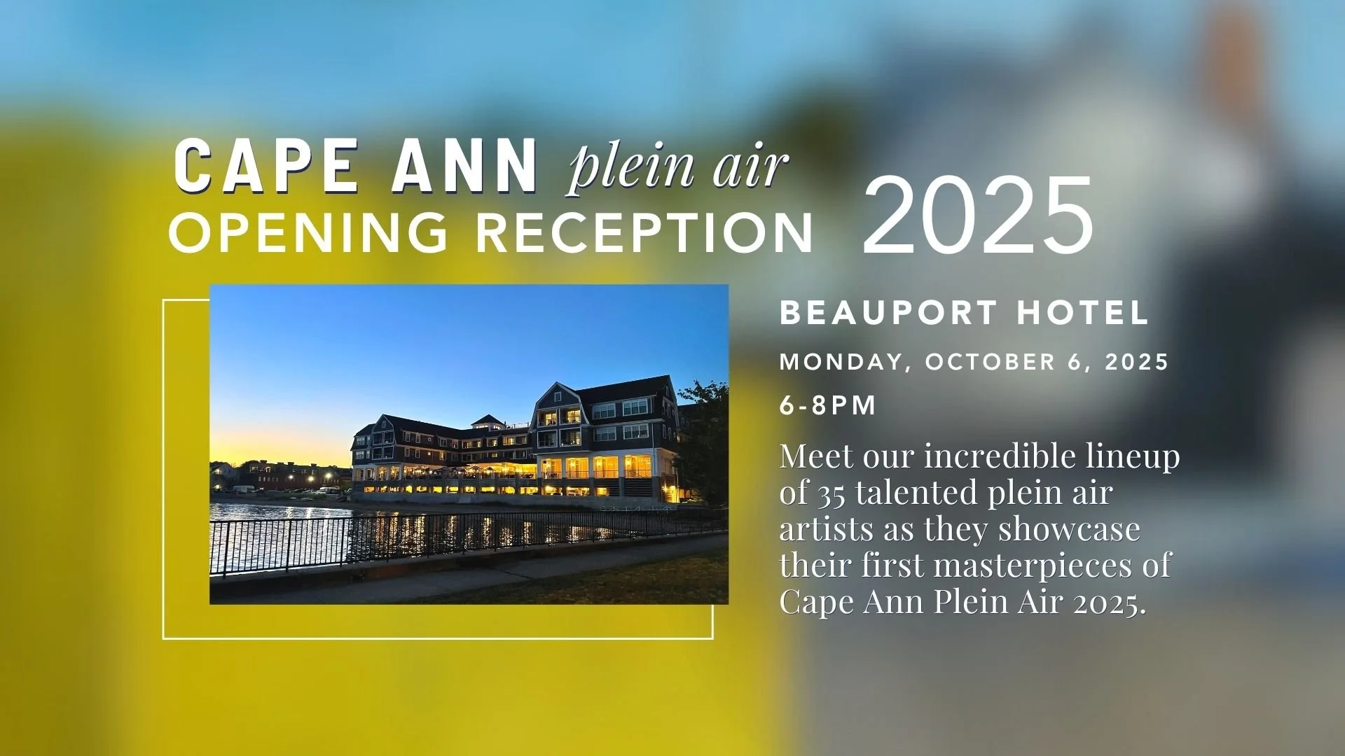 Cape Ann Plein Air Opening Reception, “Meet the Artists” Welcome Party
