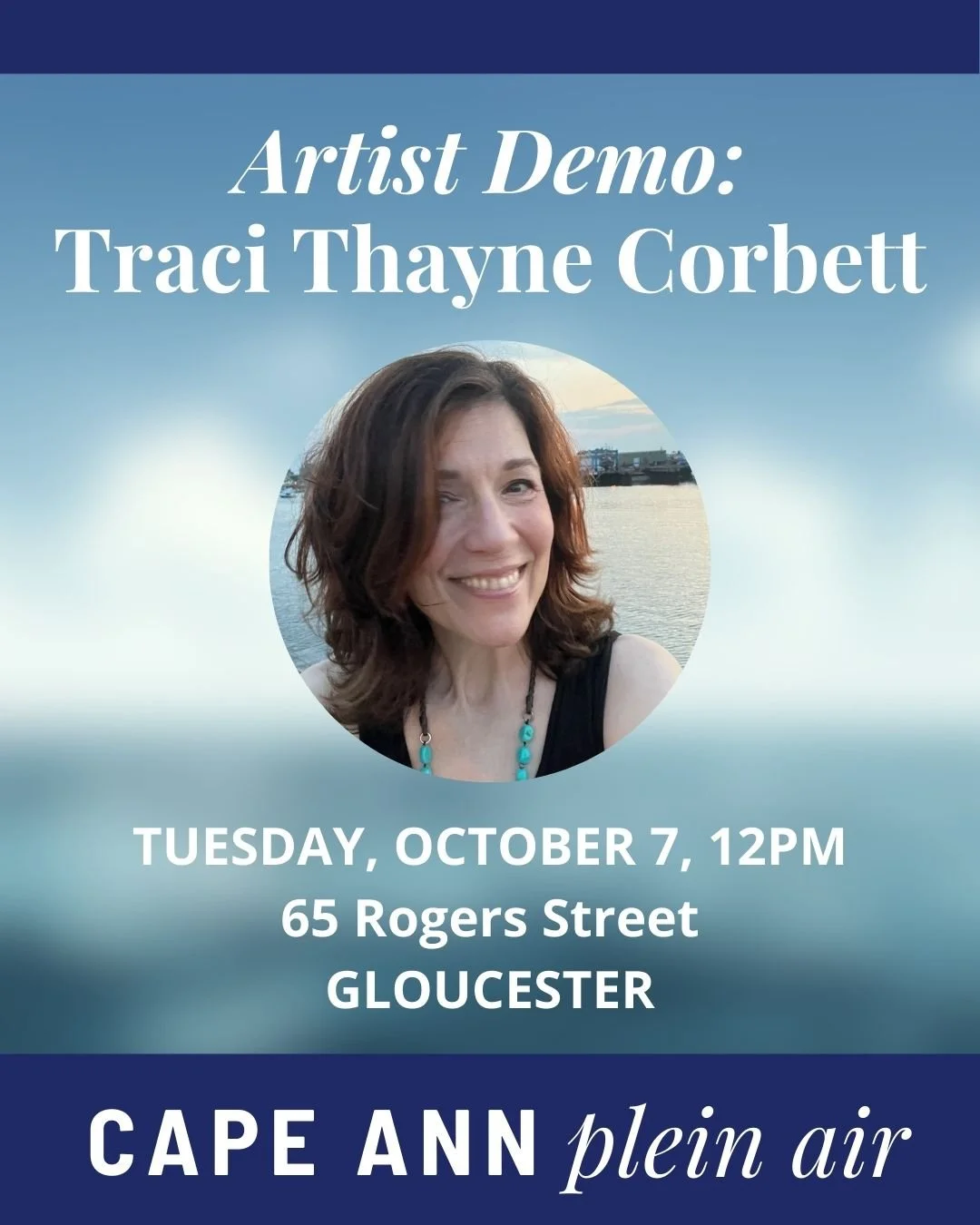 Painting Demonstration with Traci Thayne Corbett at 65 Rogers Street, Gloucester