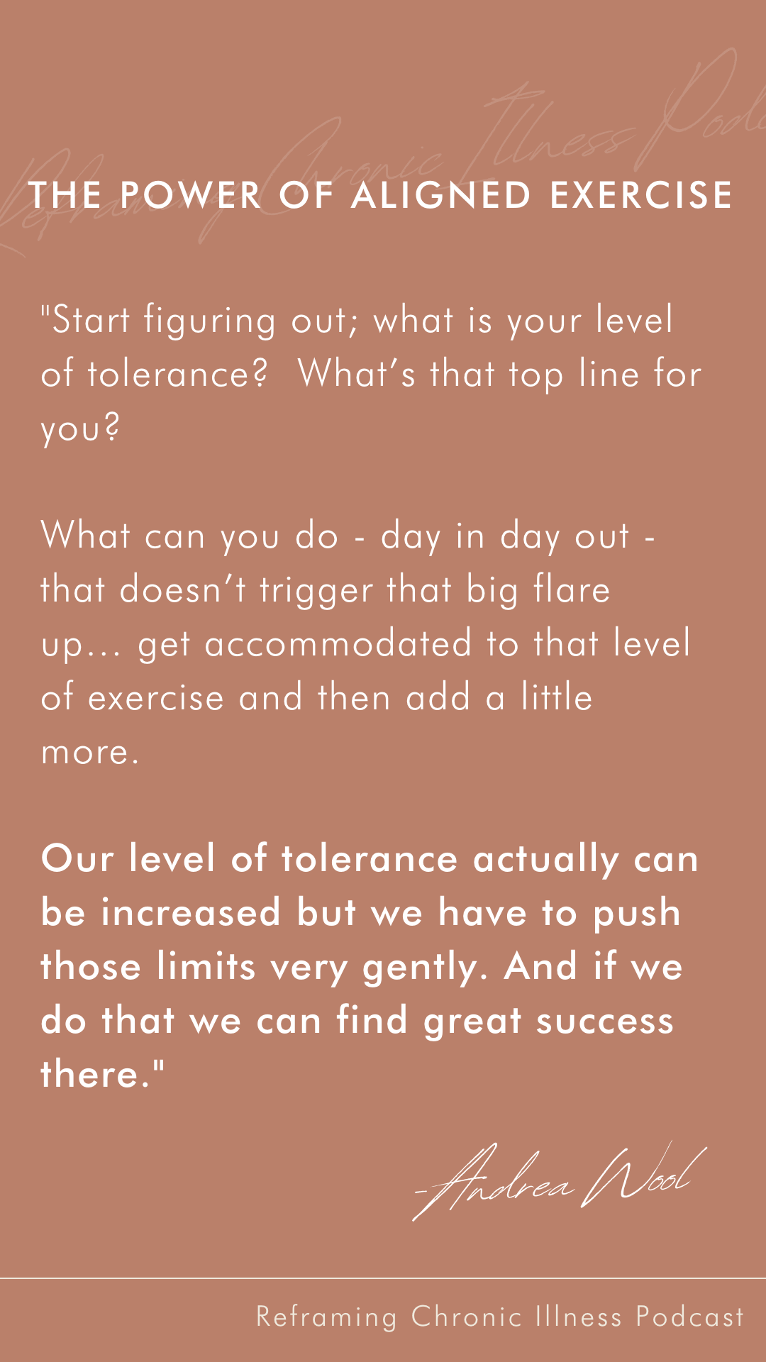 Andrea Wool Autoimmune Strong - Alana Holloway Chronic Illness Coach - Reframing Chronic Illness Podcast - The Power of Aligned Exercise2.png