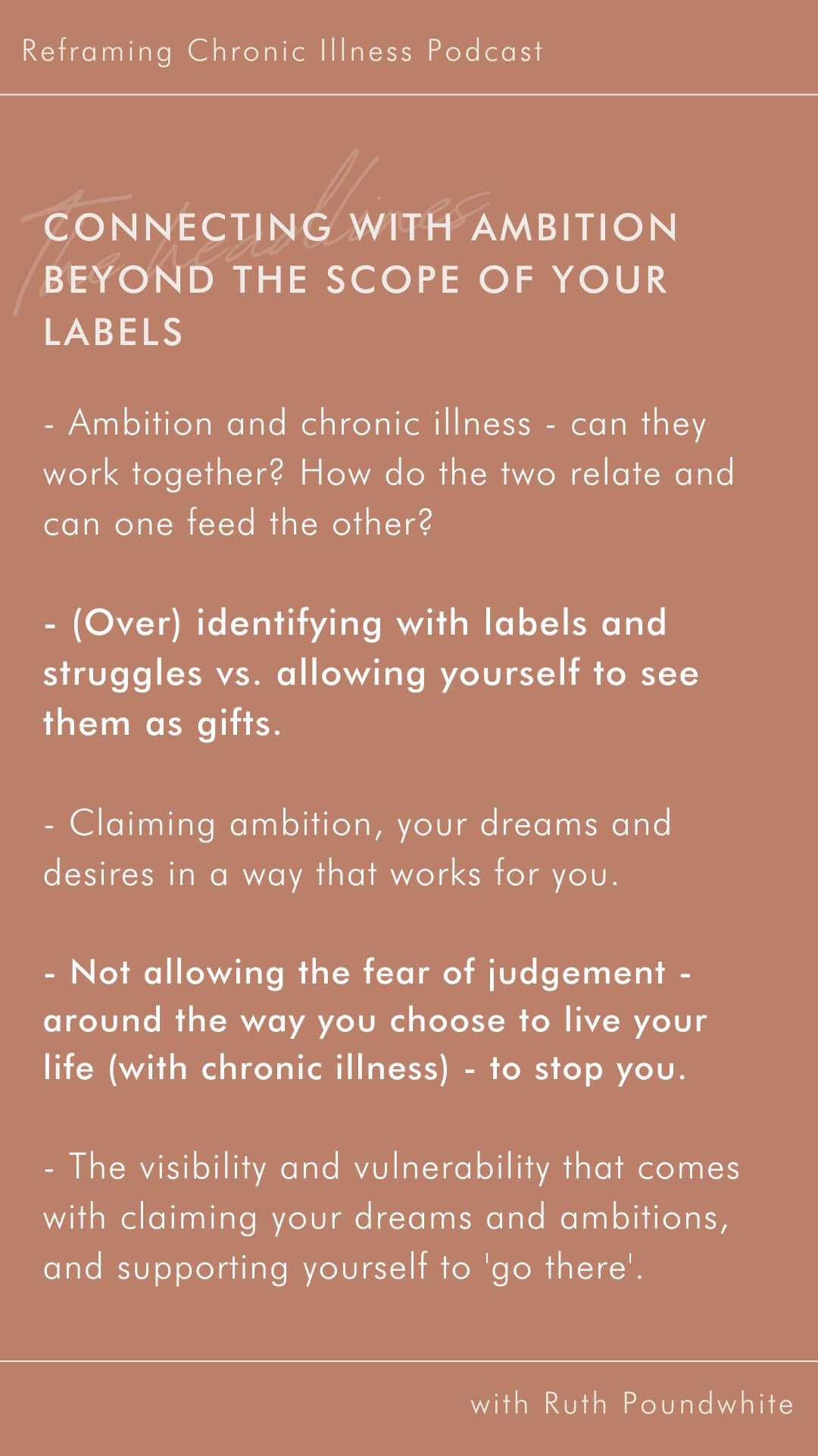 Connecting with ambition beyond the scope of your labels - Ruth Poundwhite Aligned Business Coach and Mentor and Alana Holloway Chronic Illness Coach - Reframing Chronic Illness Podcast 2.jpg