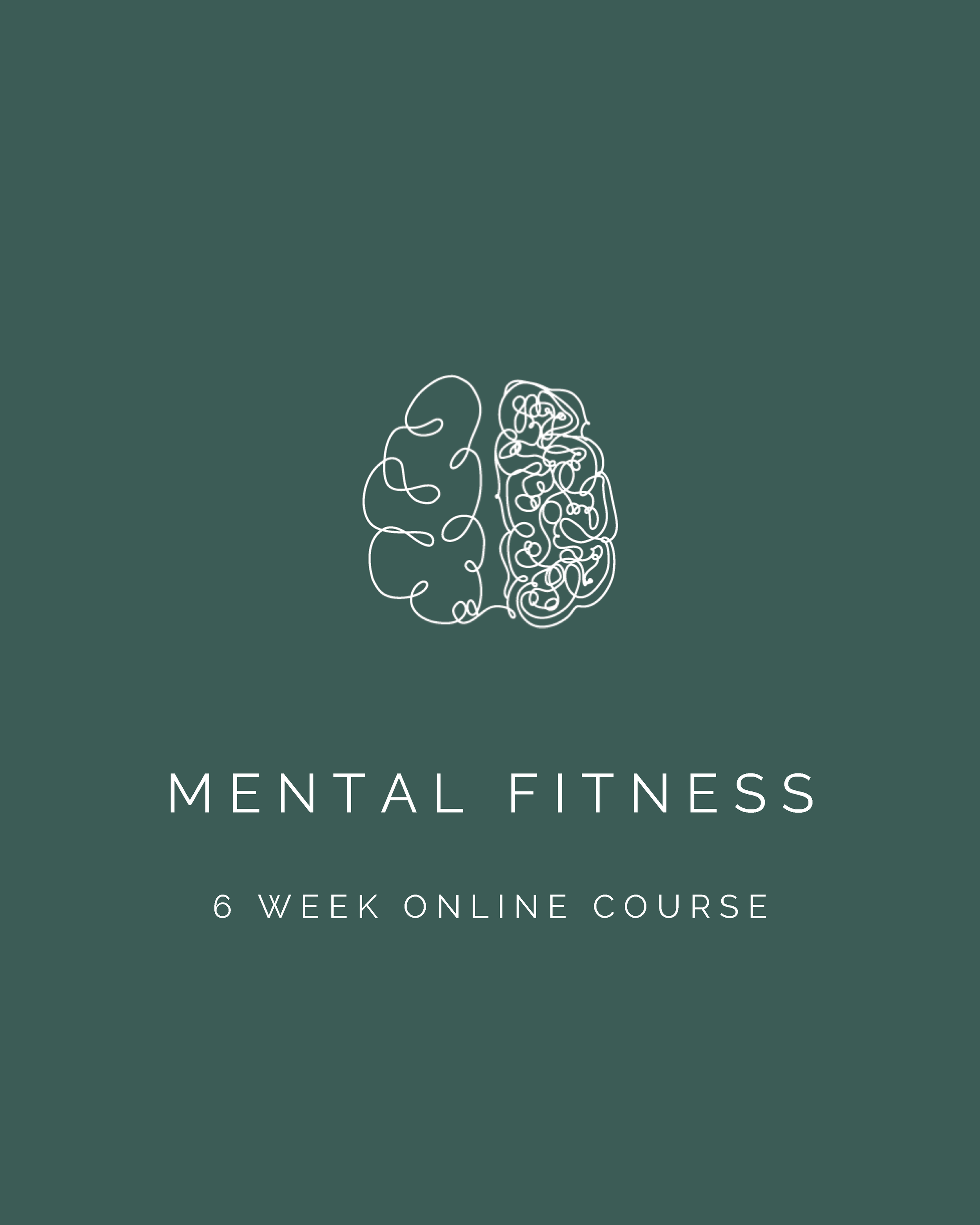 MENTAL FITNESS COURSE
