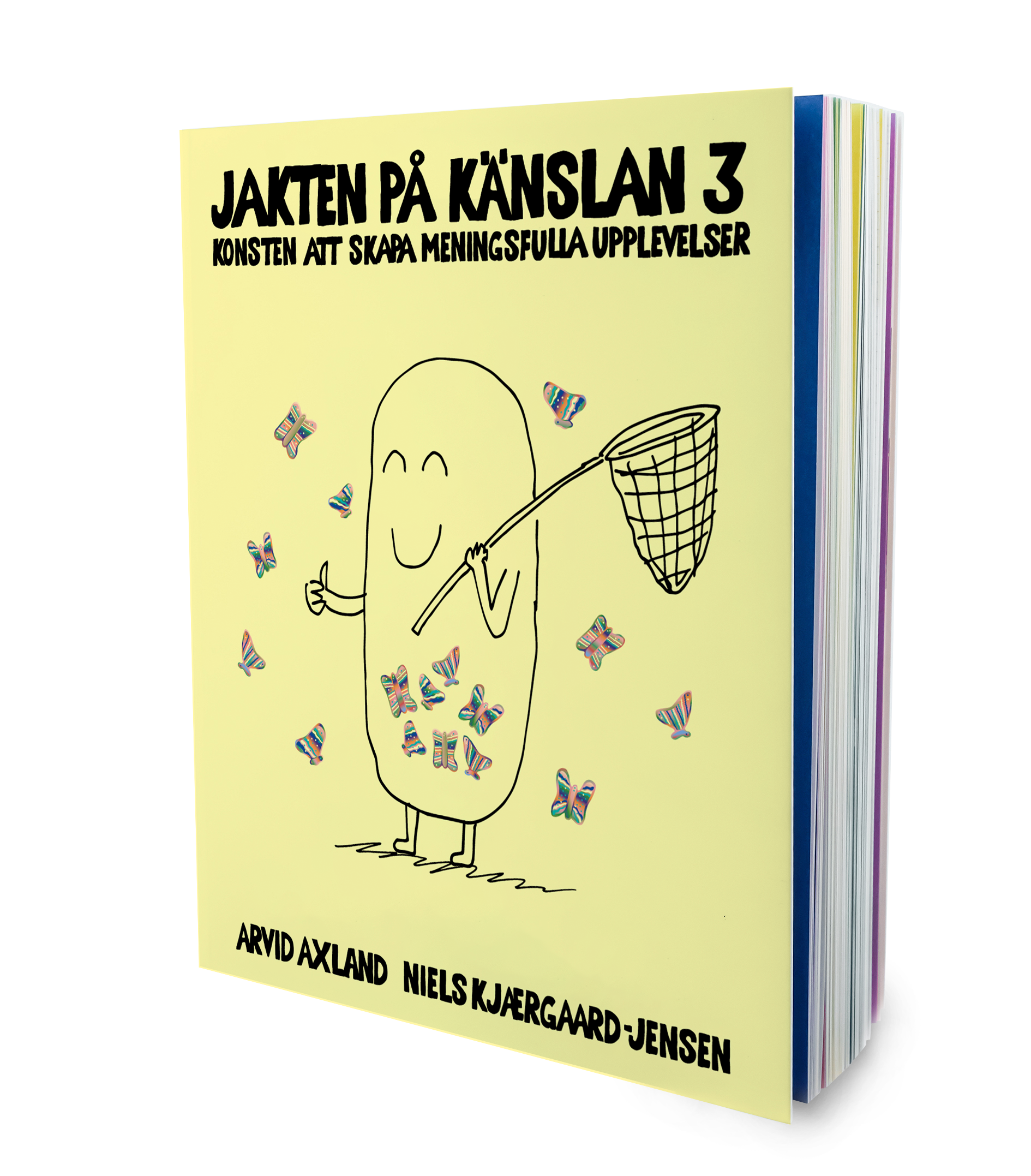 Jakten på känslan – en bok skriven av Pools grundare Arvid Axland tillsammans md Niels Kjaegaard-Jensen.