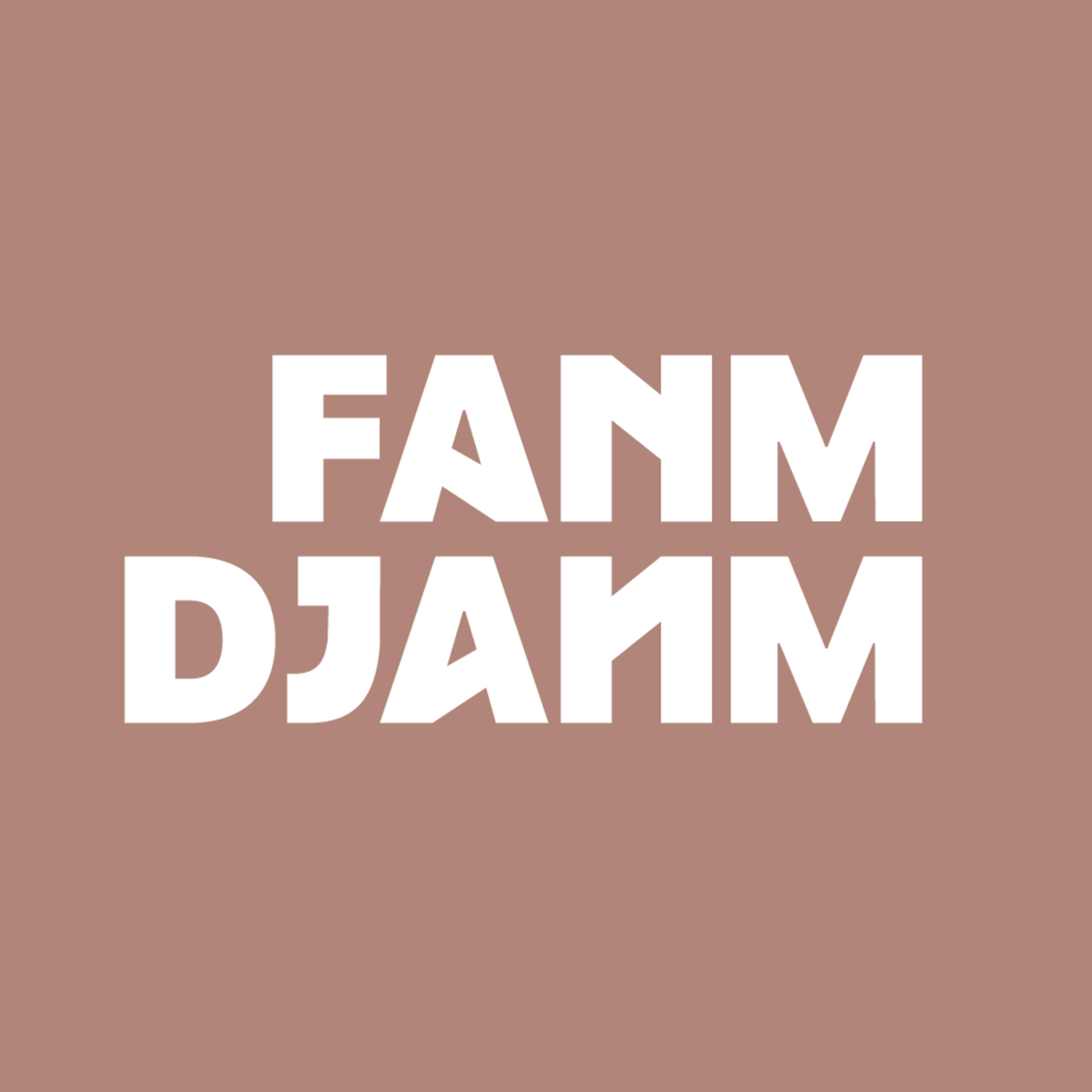 Text graphic with the phrase 'FANM DJAM' in bold white letters on a light brown background.