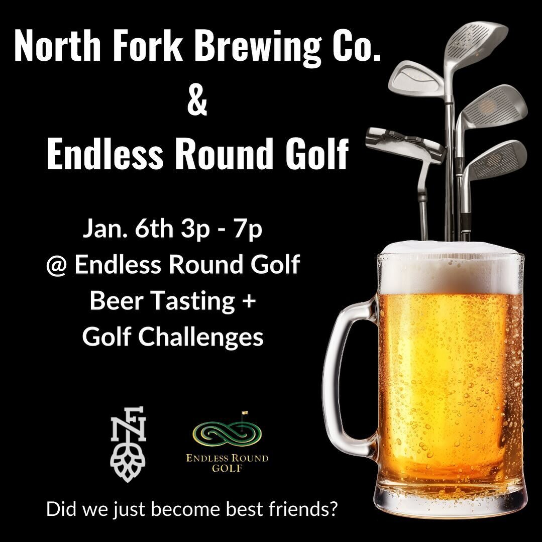 What&rsquo;s not to love about beer + golf?! Swing by on Saturday January 6th 3p-7p. We will have some golf challenges set up and @northforkbrewingco will be pouring.