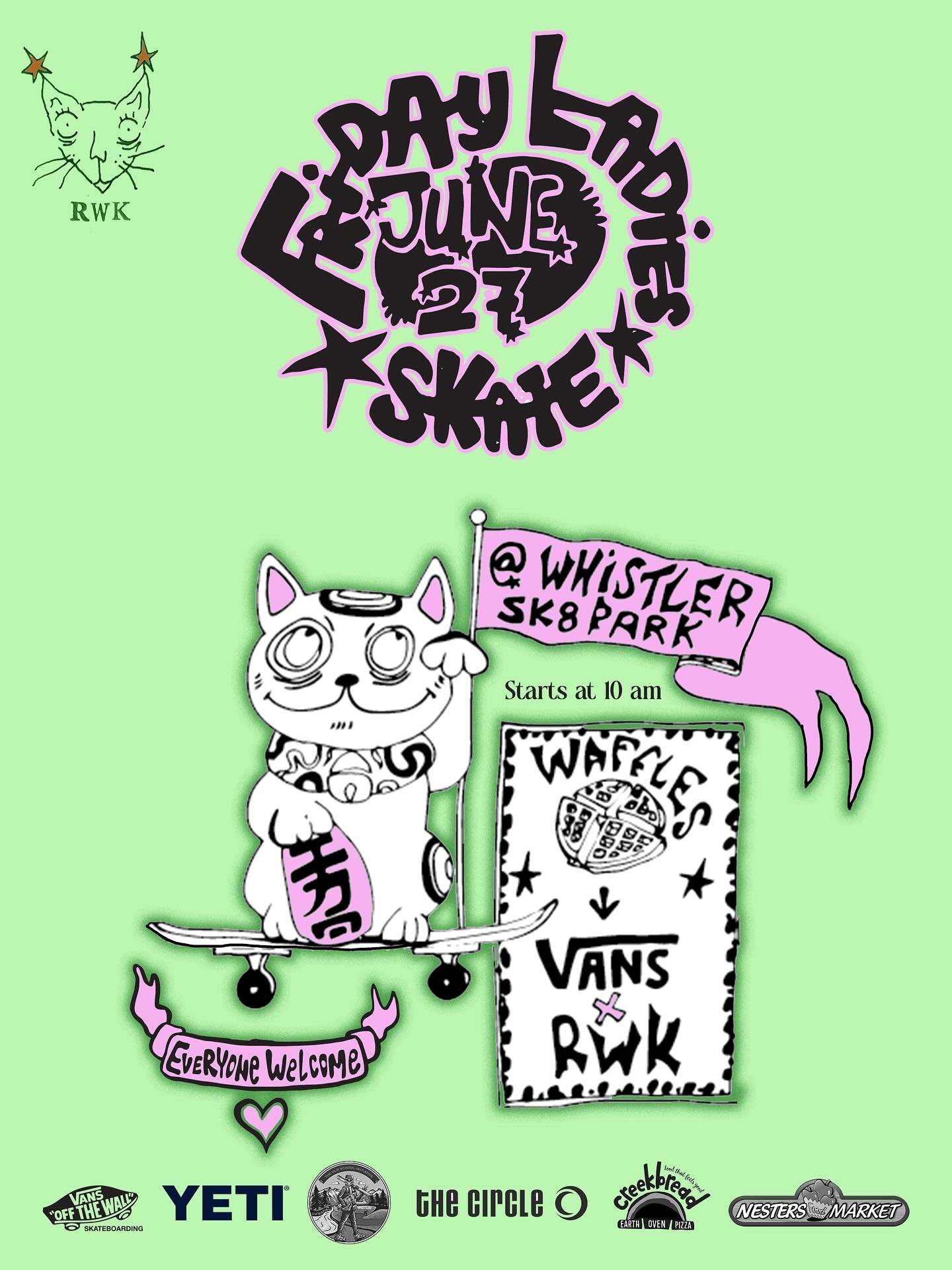 OFFICIAL POSTER! RWK is back with the OPENING EVENT. First Friday Ladies Skate of the summer followed by a pool party at the water ramps on Blackcomb.
.
Save the date. Share the info. Bring your friends. EVERYONE IS WELCOME. 
.
Date - June 27th
Time 