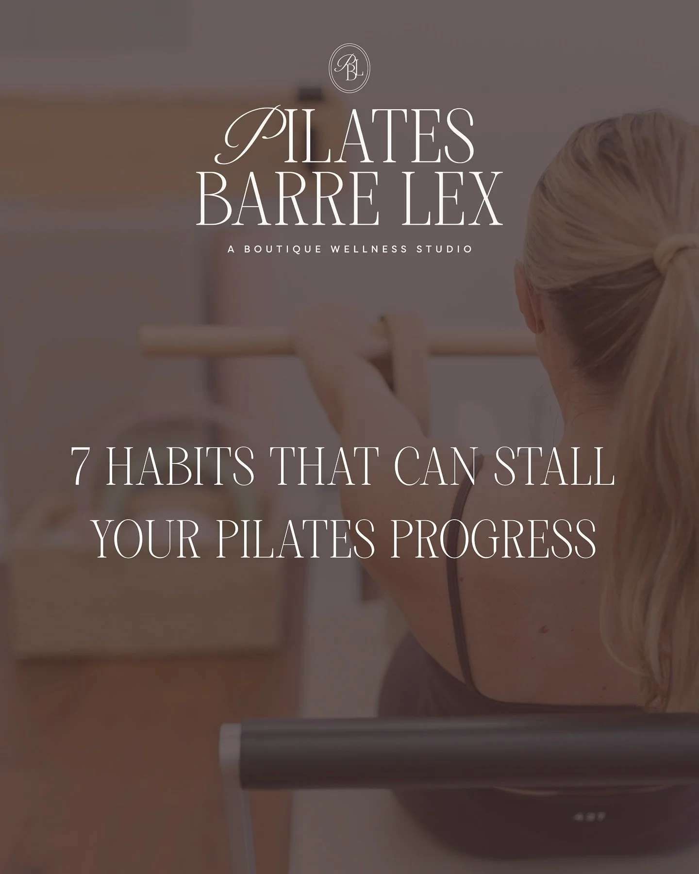 7 Habits that Can Stall your Pilates Practice ⬆️🤍 

Inspired to write my own by another teacher here on the gram (I completely forget who it was, but I really loved this little series)!

&bull;
&bull;
&bull;
#pilateslexingtonky #lexingtonky #thingst
