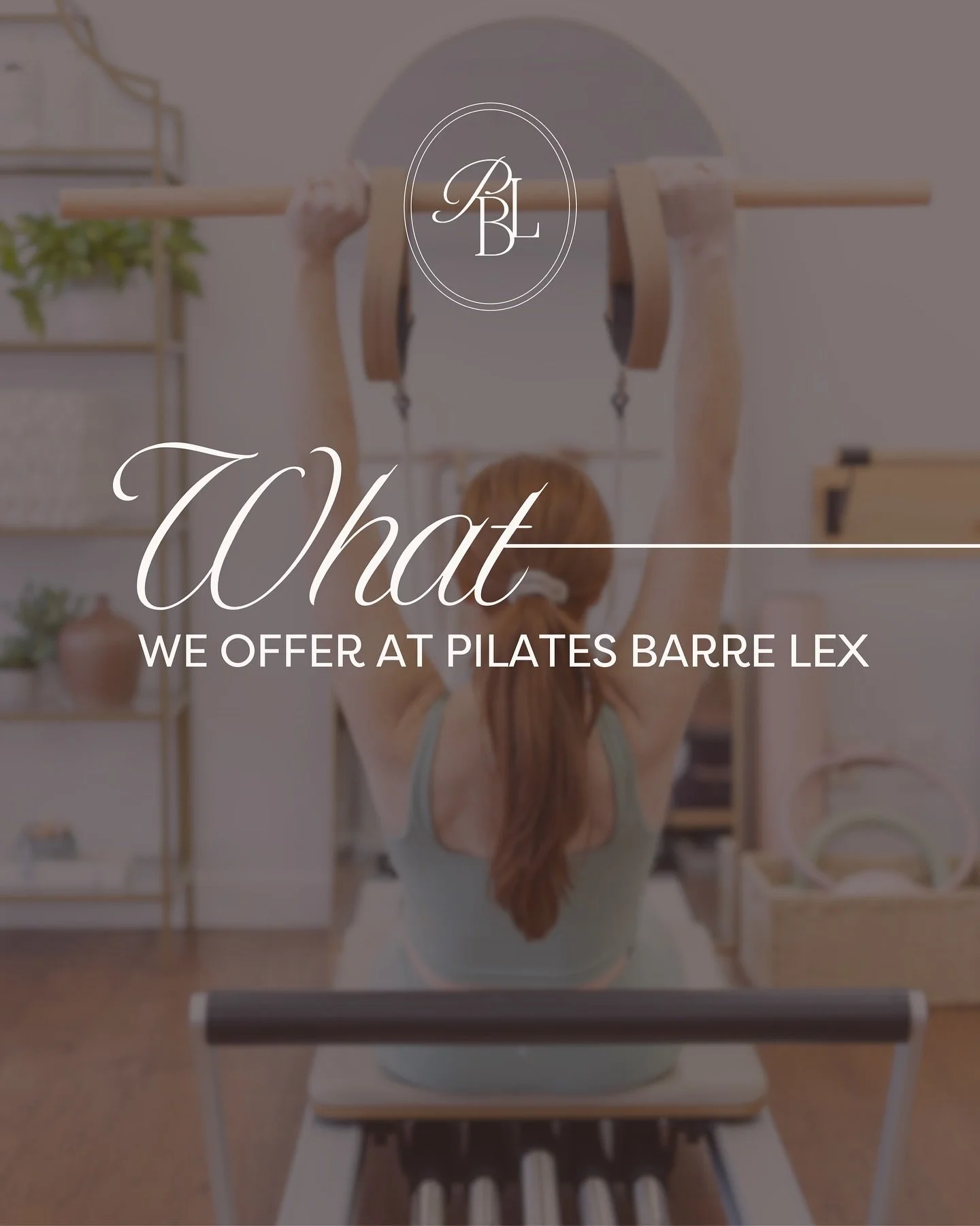 ✨ WHAT WE OFFER AT PILATES BARRE LEX ✨

At Pilates Barre Lex, everything we do is rooted in intention. As a women only boutique studio, we offer an elevated, personalized experience designed to meet you exactly where you are and support where you&rsq
