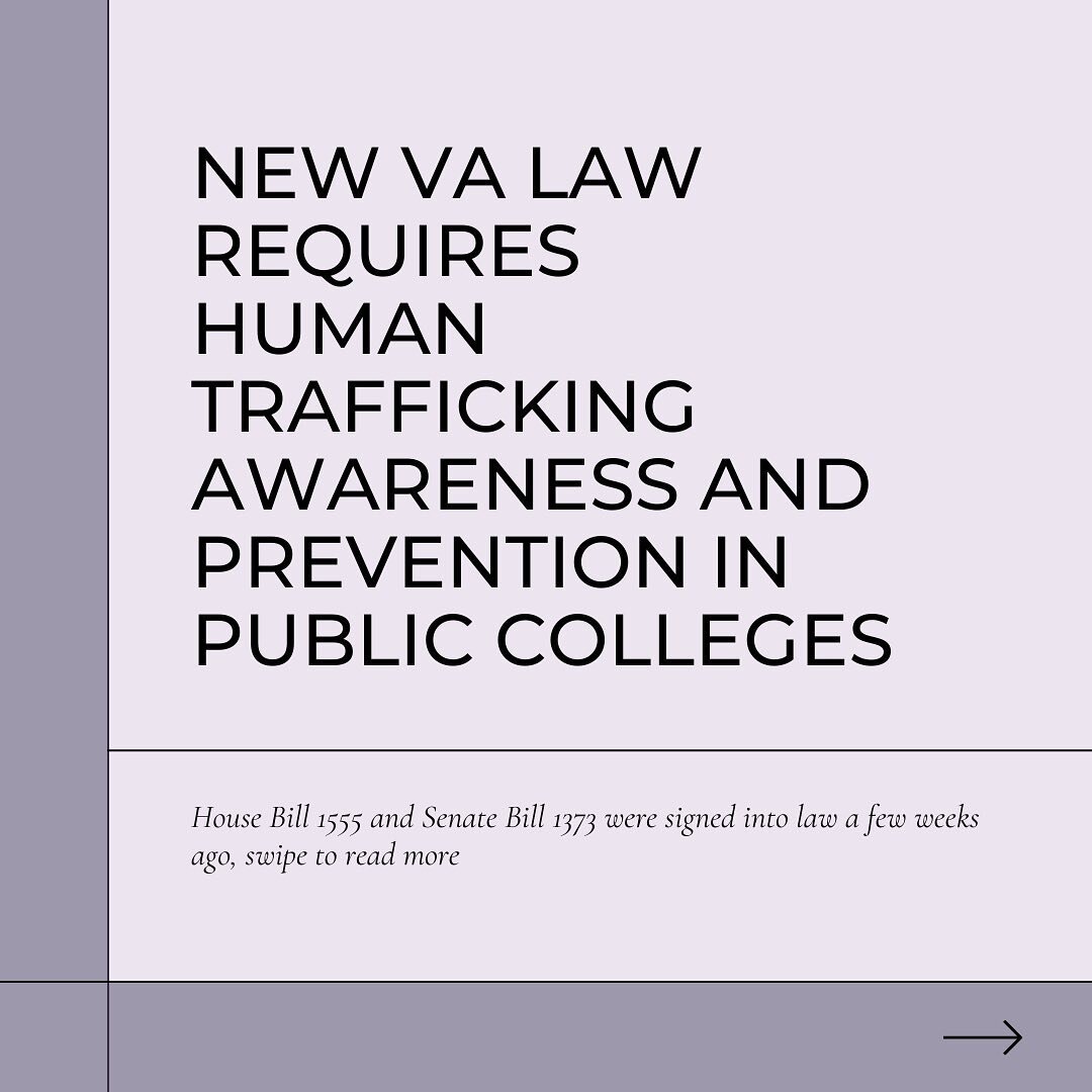 Here is a link to the article to read more:
https://www.whsv.com/2023/04/04/new-law-requires-human-trafficking-awareness-public-colleges/

Here is a link to our website to learn about our different initiatives we provide:
https://www.shessomebodysdau