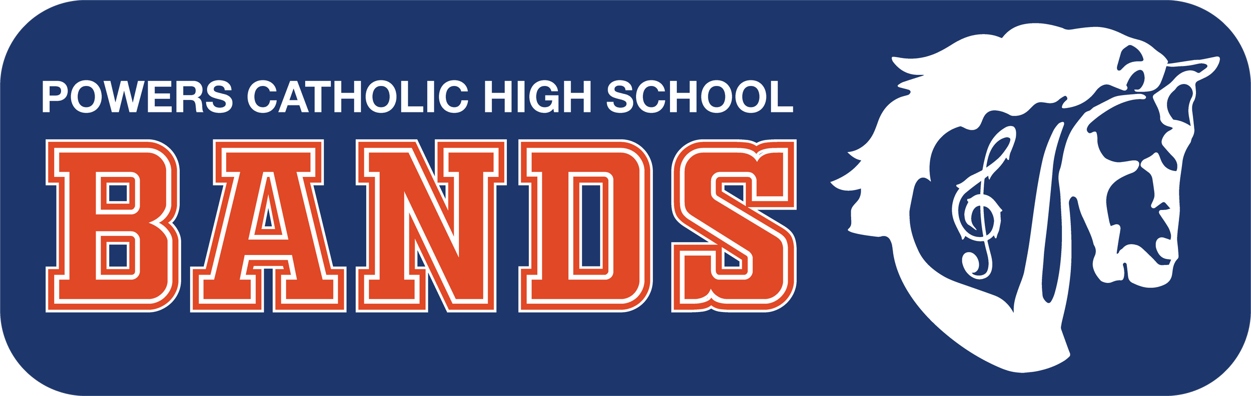 Logo for Powers Catholic High School with the words "BANDS" in large orange and white outlined letters, and a profile of a lion with treble clef and musical note inside its mane, on a dark blue background.