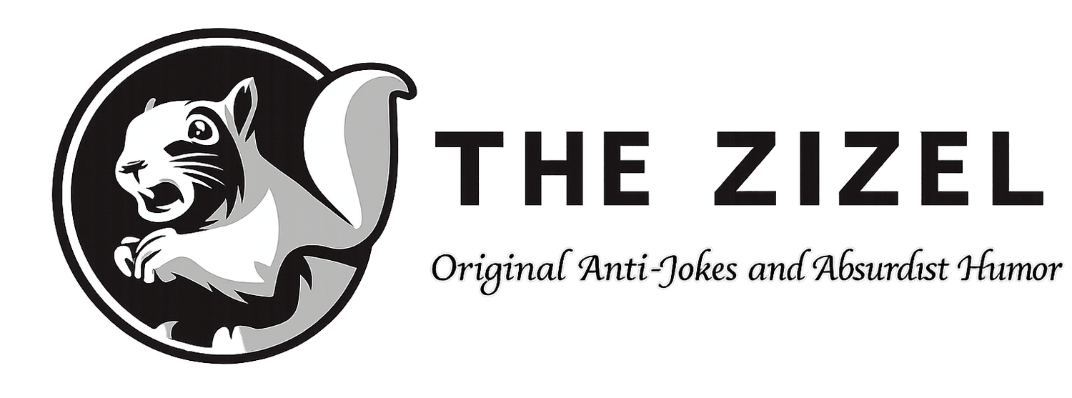 The Zizel: Anti-Jokes and Absurdist Humor
