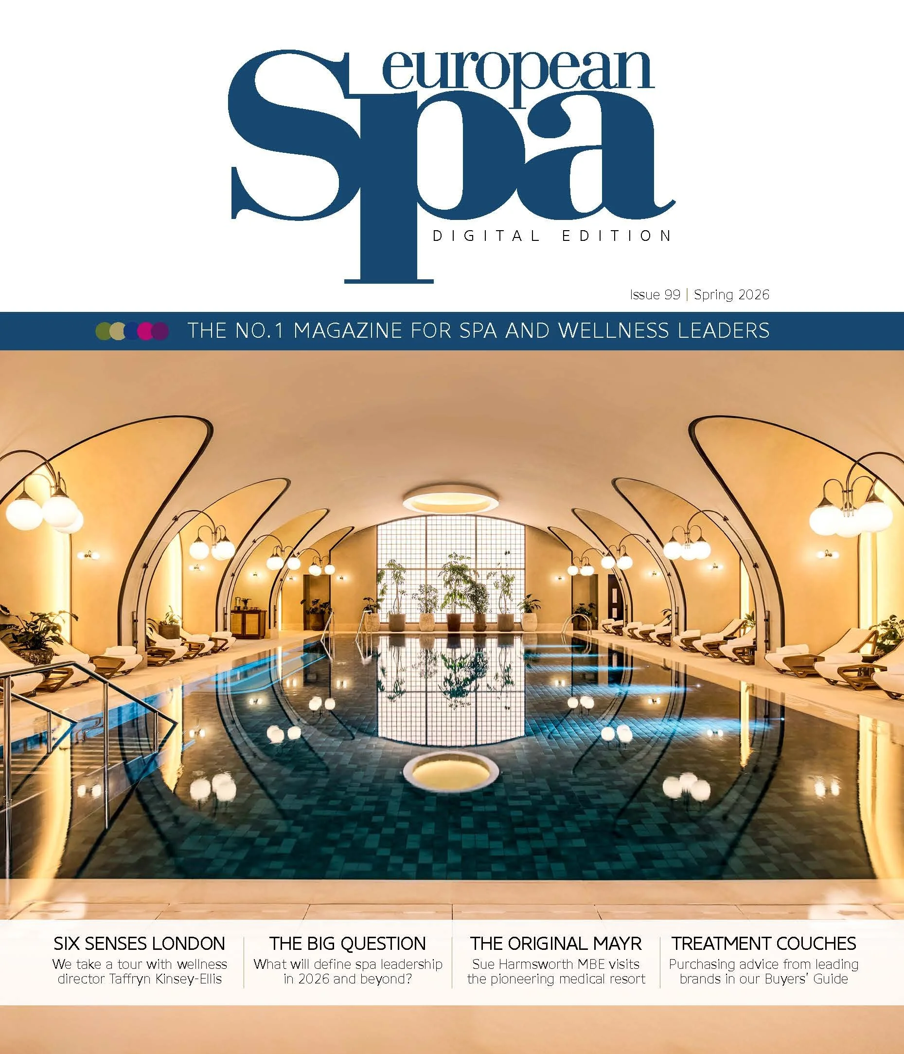 Spas to Watch: Five of The Best Spas for Spring