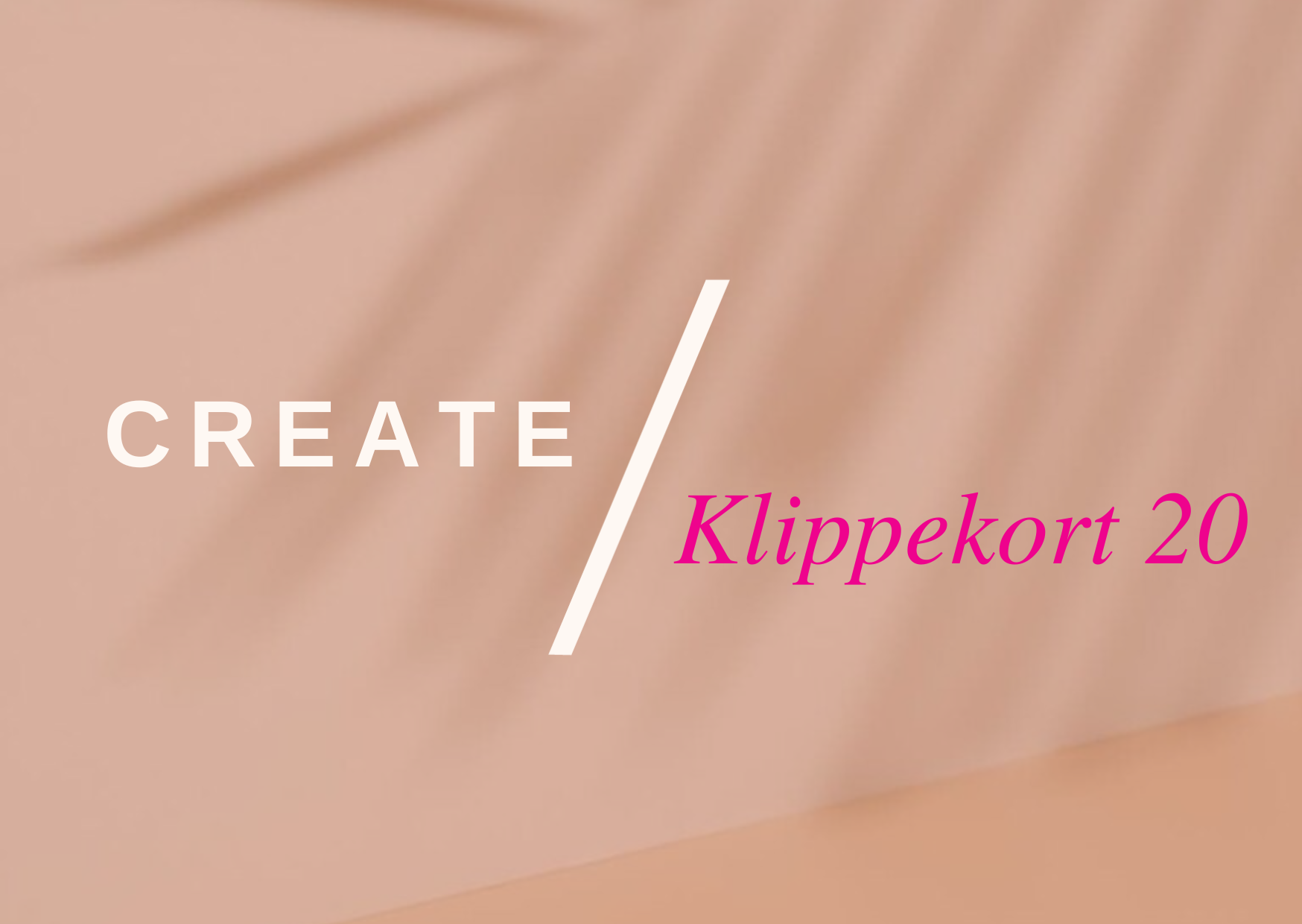 Klippekort 20 timer