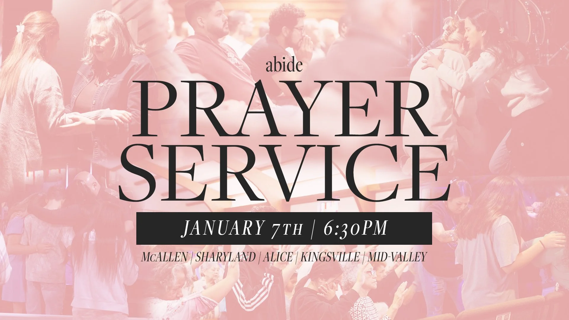 Abide Prayer Service