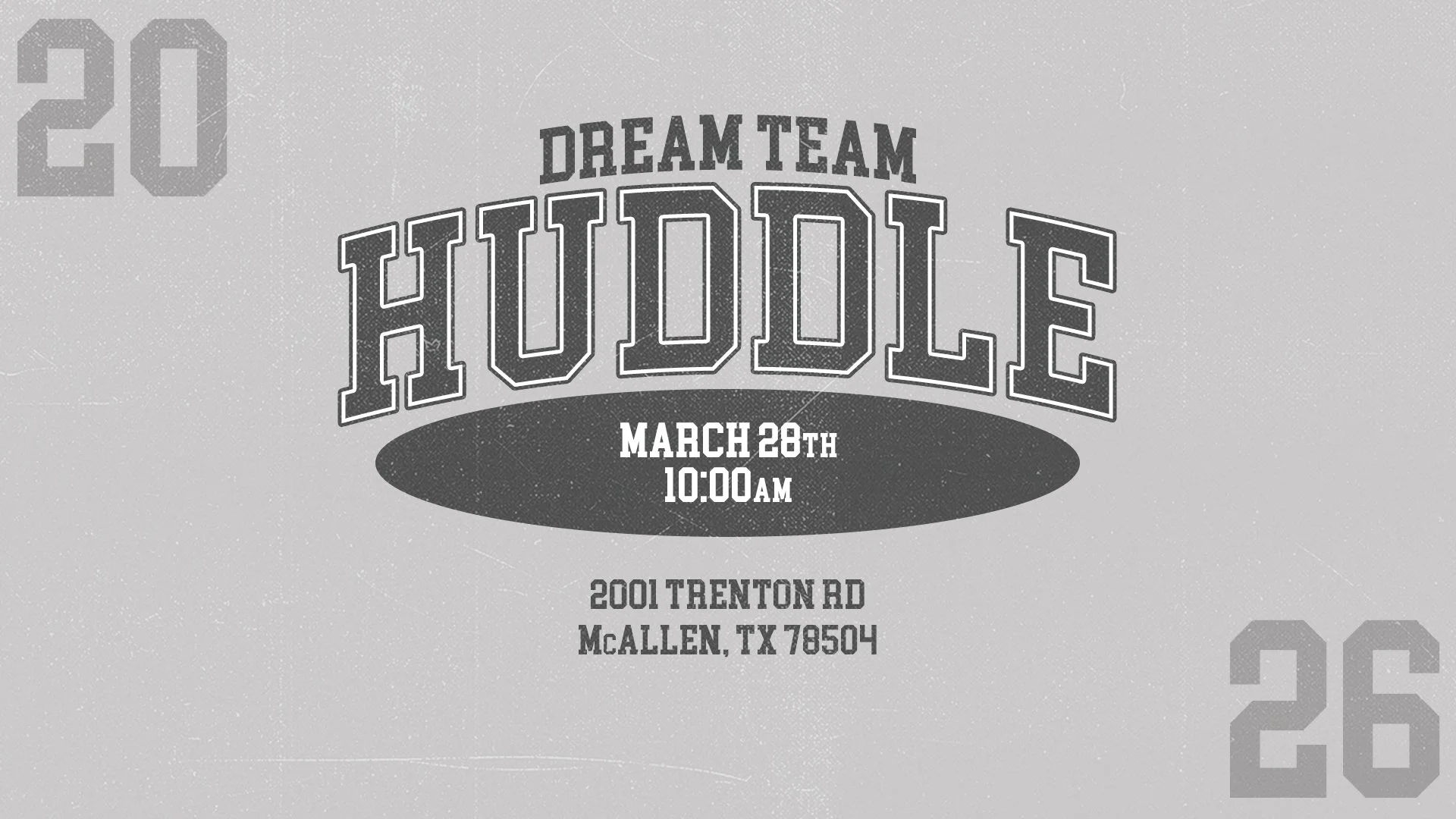 Dream Team Huddle | McAllen