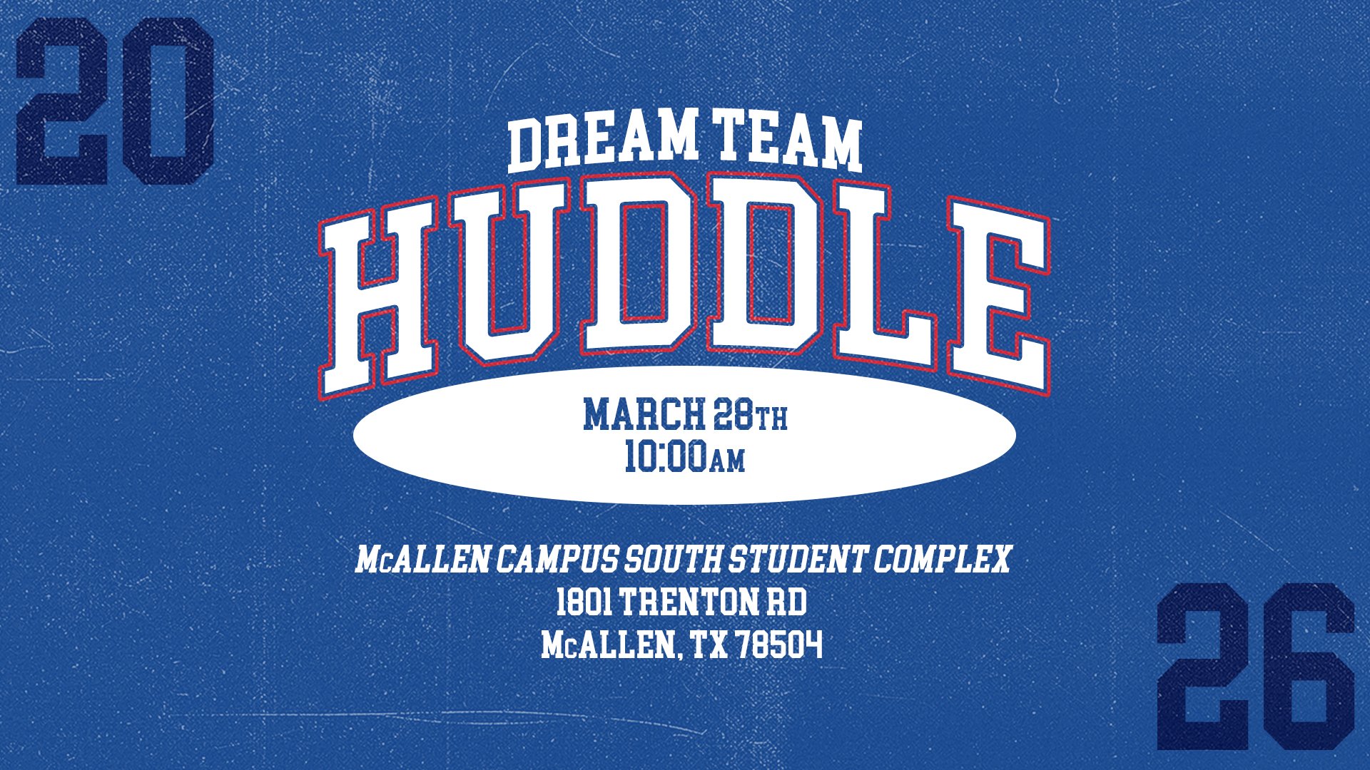 Dream Team Huddle | Edinburg