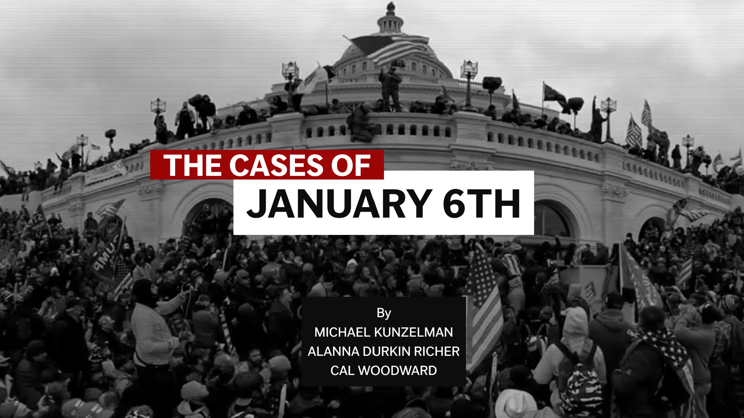 The cases of January 6th