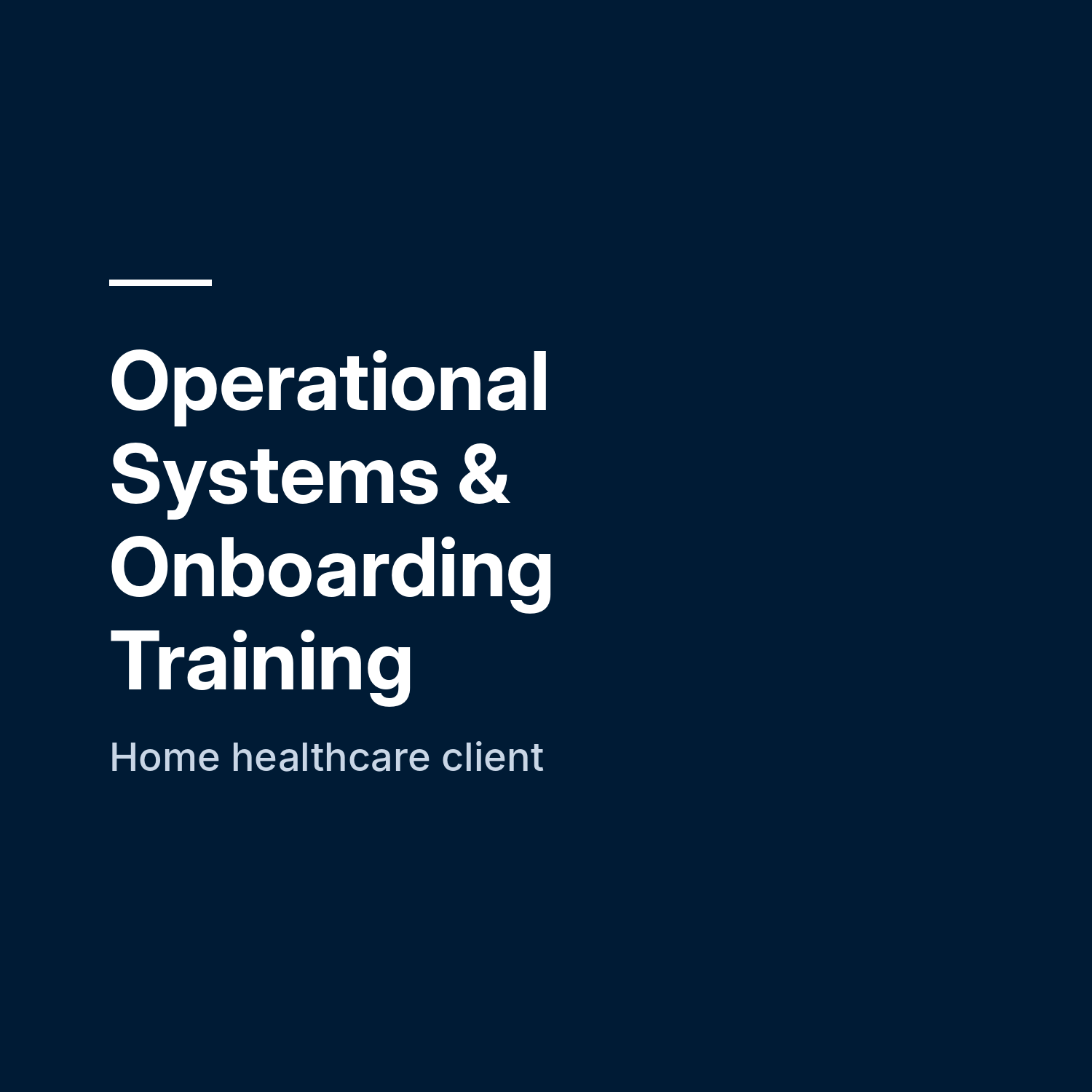 Operational Systems & Onboarding Training