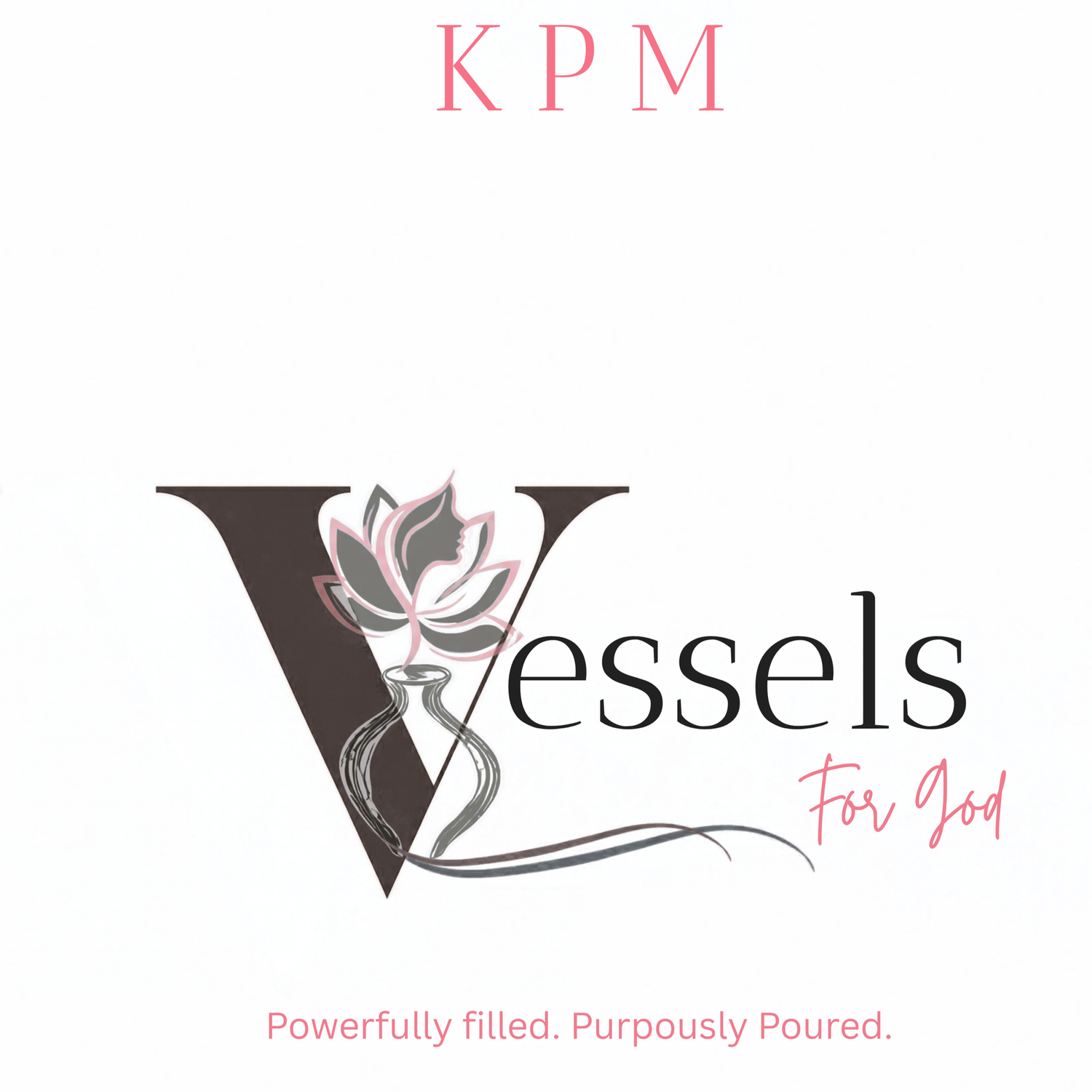 Vessels For God