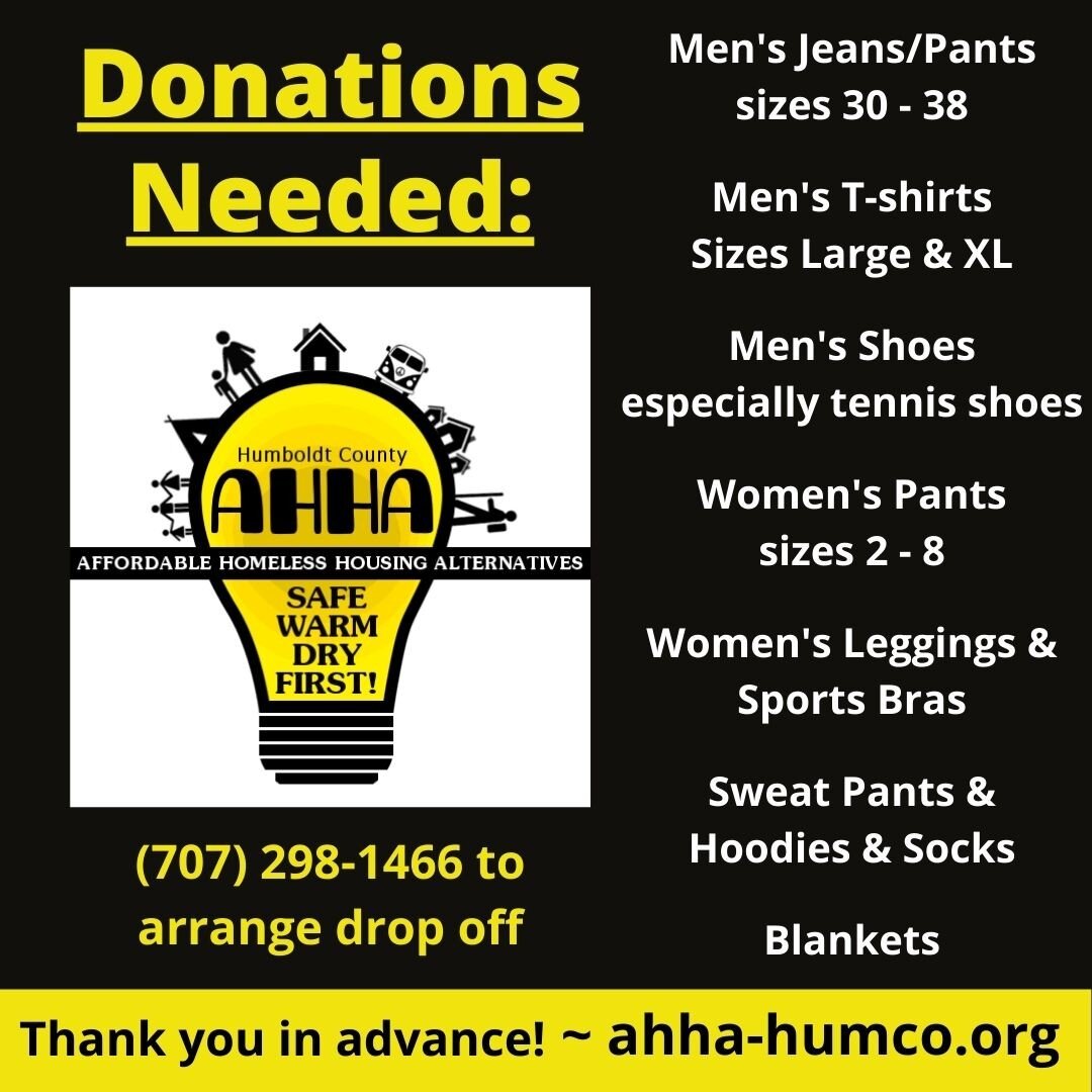 Please consider donating CLEAN used clothing to AHHA Affordable Homeless Housing Alternatives! We also have many wonderful, safe, outdoor volunteer opportunities for YOU! Thank You!
email: ahha-volunteer@gmail.com