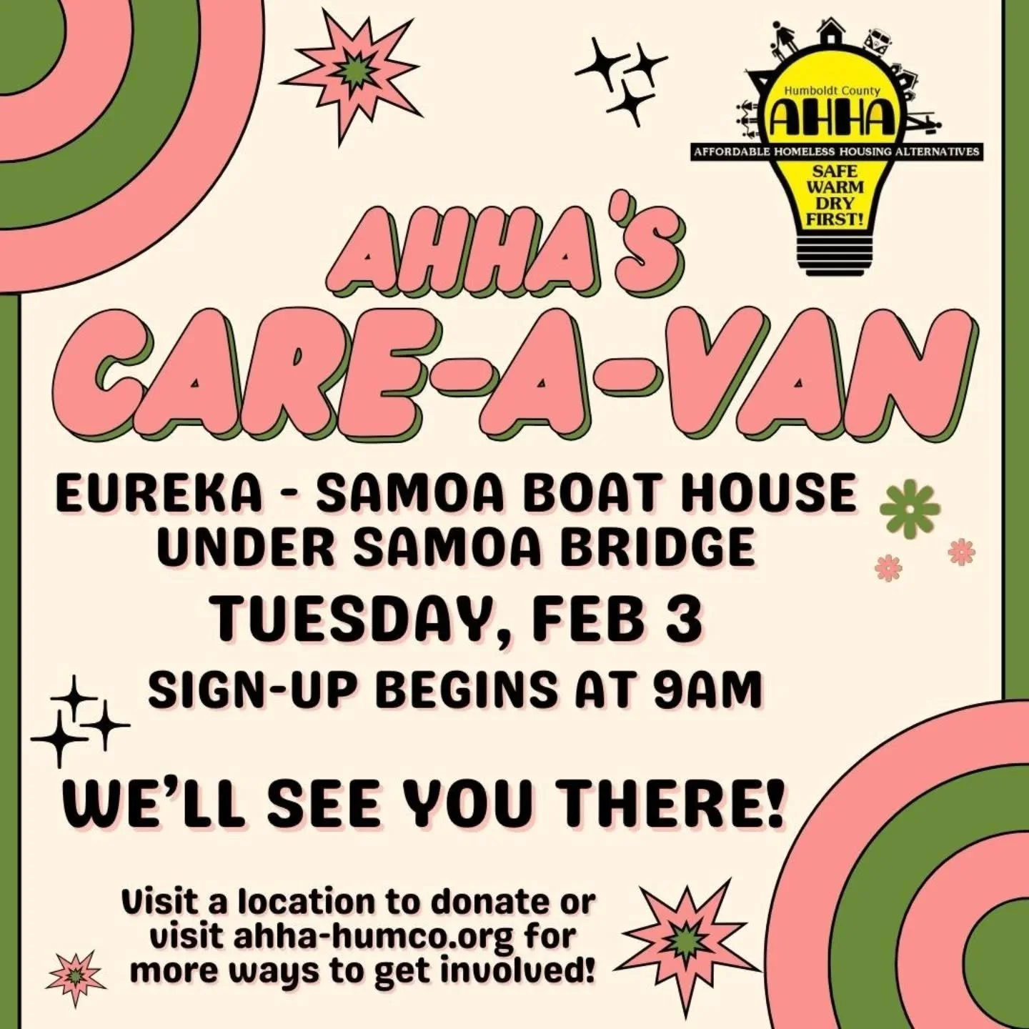 Tomorrow, Tues Feb 3! AHHA's mobile shower Care-A-Van will be in Eureka under the Samoa Bridge at the Samoa Boat Launch parking lot on Waterfront drive. Sign-ups begin at 9am. 

We&rsquo;ll have hot coffee and showers in addition to hygiene products,