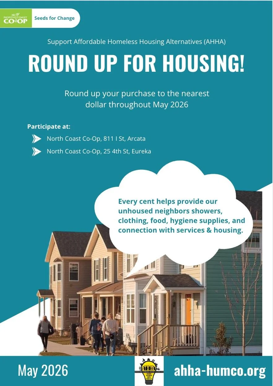Round up for Housing: support AHHA by rounding up at North Coast Co-op during May 2026