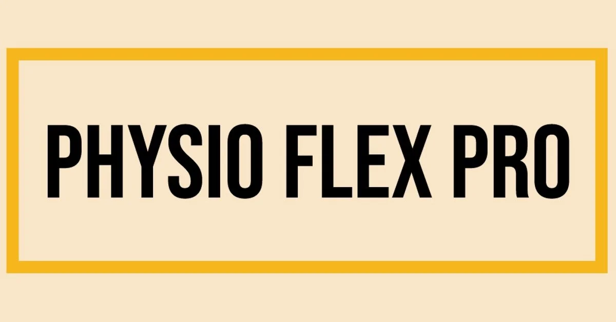 A sign with a yellow border and cream background displaying the text 'PHYSIO FLEX PRO' in bold black letters.
