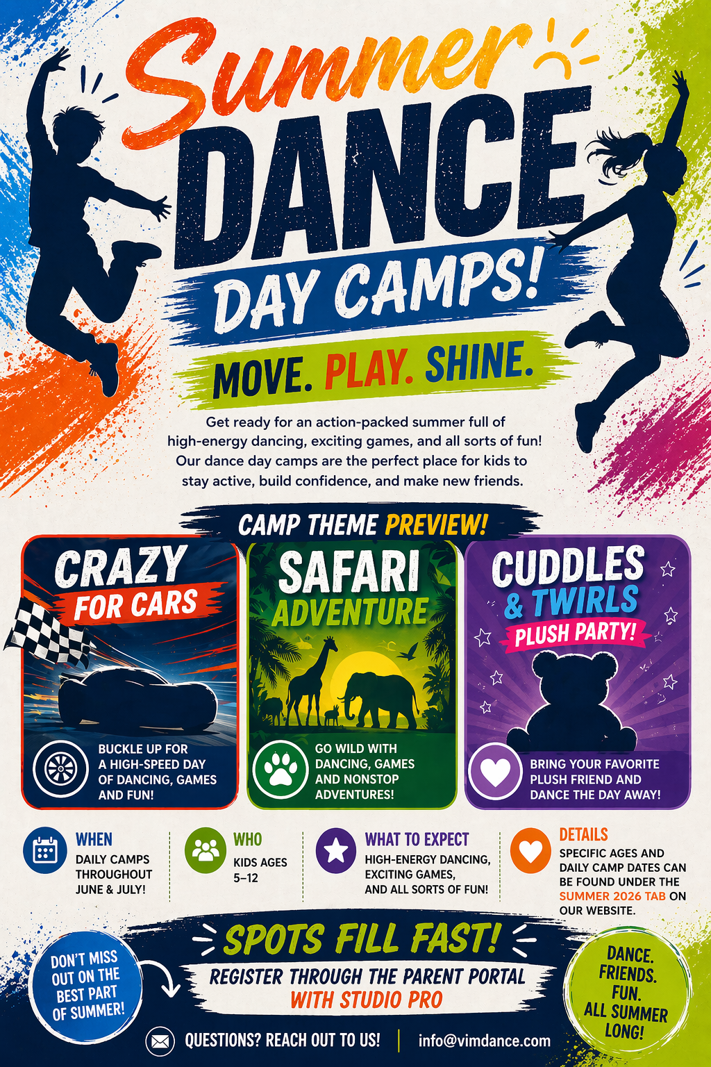 Promotional flyer for Summer Dance Day Camps featuring colorful silhouettes of children jumping, with themes such as 'Crazy for Cars,' 'Safari Adventure,' and 'Cuddles & Twirls.' Includes details about camp dates, age range, activities, and registration information.