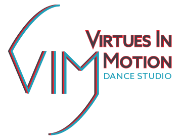 VIM: Virtues in Motion Dance Studio
