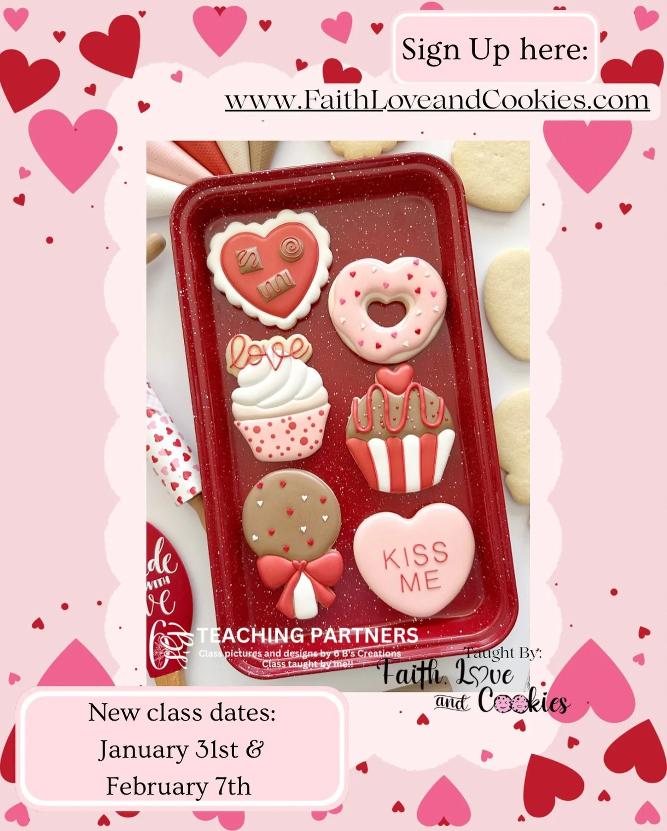 Love is sweet&hellip; but cookies are sweeter! 
Sprinkle on the love and get ready for some sugar-sweet fun! In this Day cookie decorating class, you will to decorate adorable heart and sweet treat shaped cookies using colorful icing and festive Vale