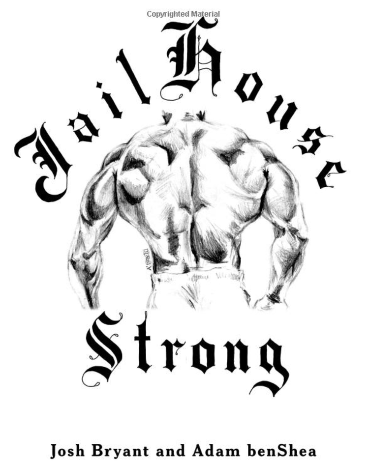 Jailhouse Strong