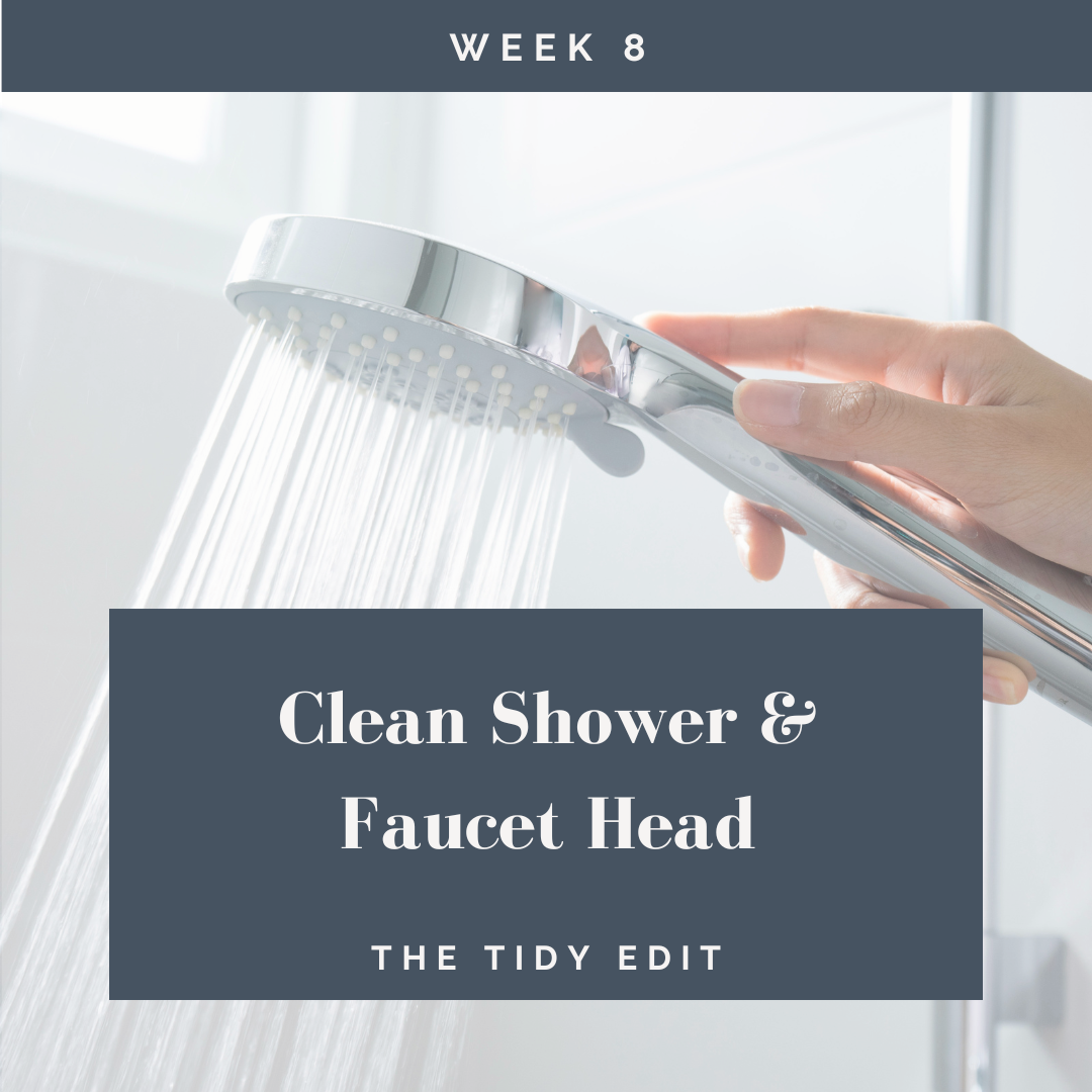 The Tidy Edit: Easy Cleaning Hack for Better Water Pressure