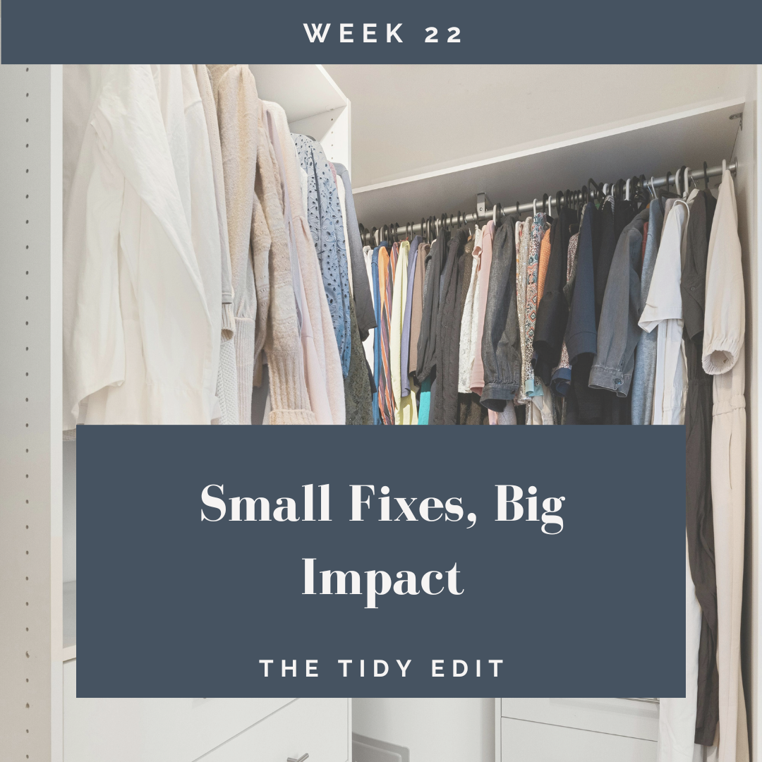 The Tidy Edit: Small Fixes, Big Impact