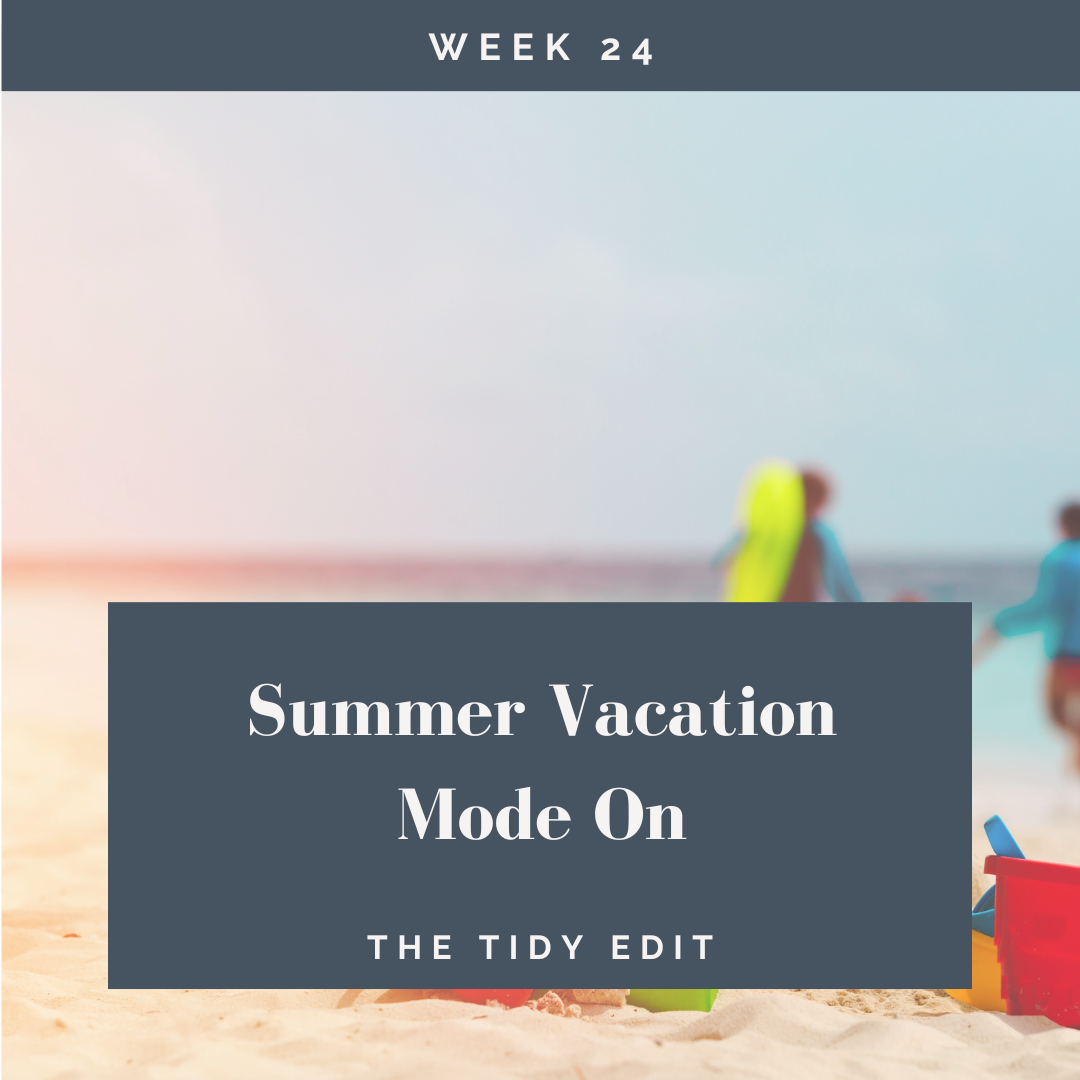 The Tidy Edit: Take the Break (Even If It’s a Messy One)