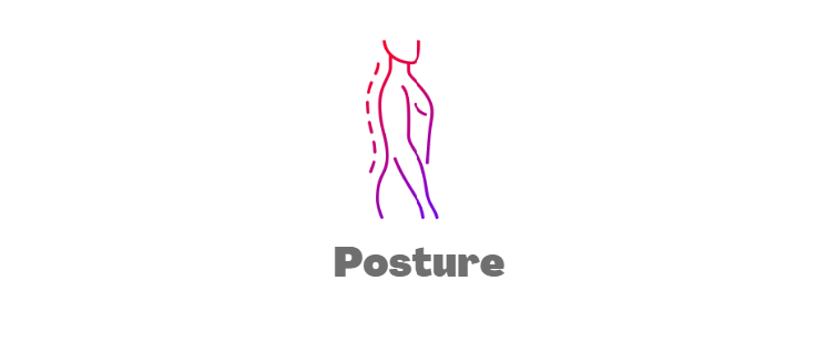 Posture