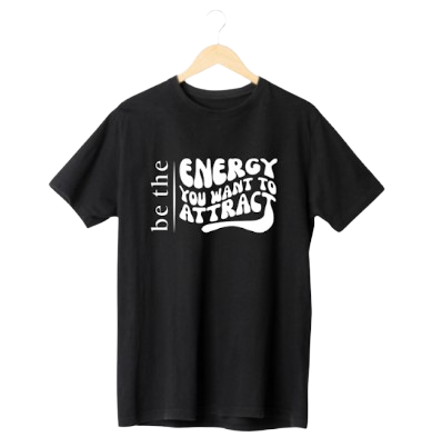 be_the_enery_you_want_to_attract2-no-bkgrd.png